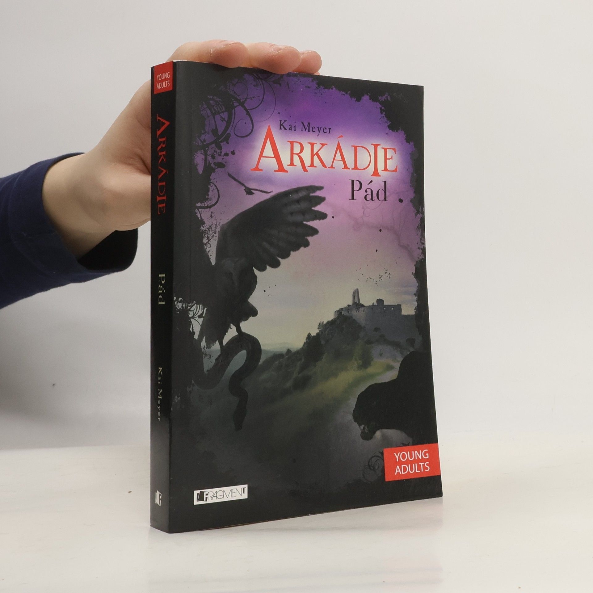 Kai Meyer Arkádie. Pád