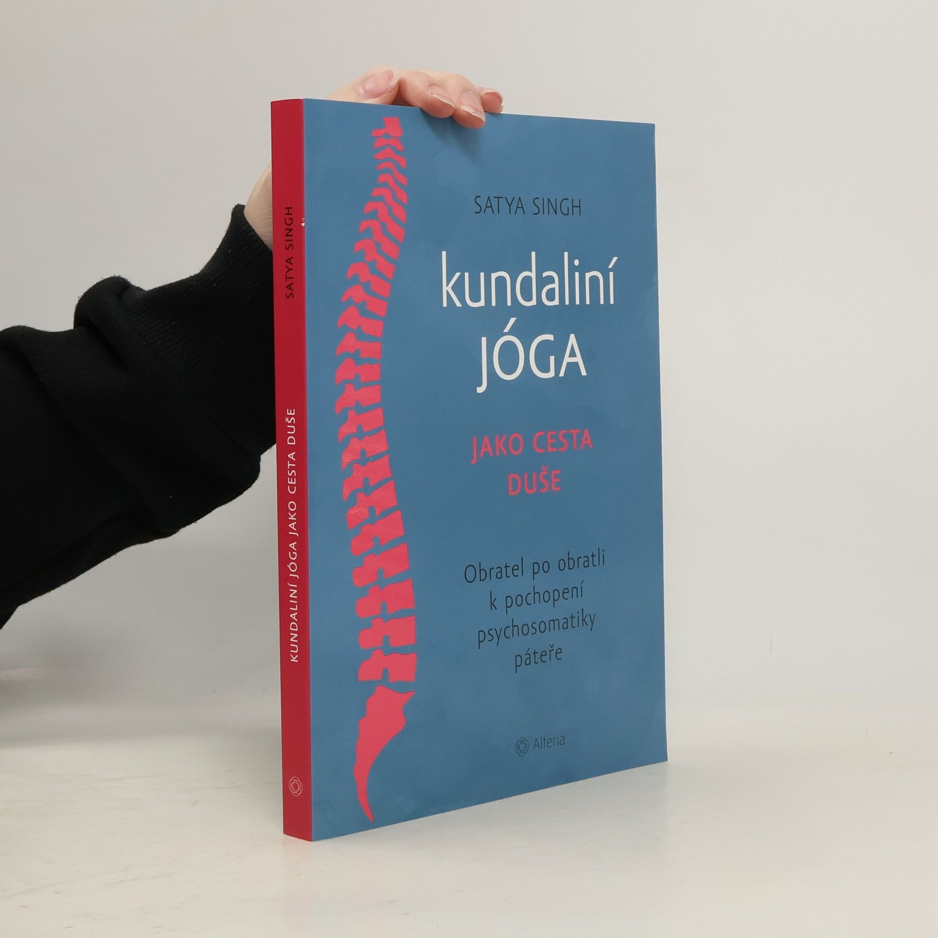 Satya Singh Kundaliní jóga jako cesta duše