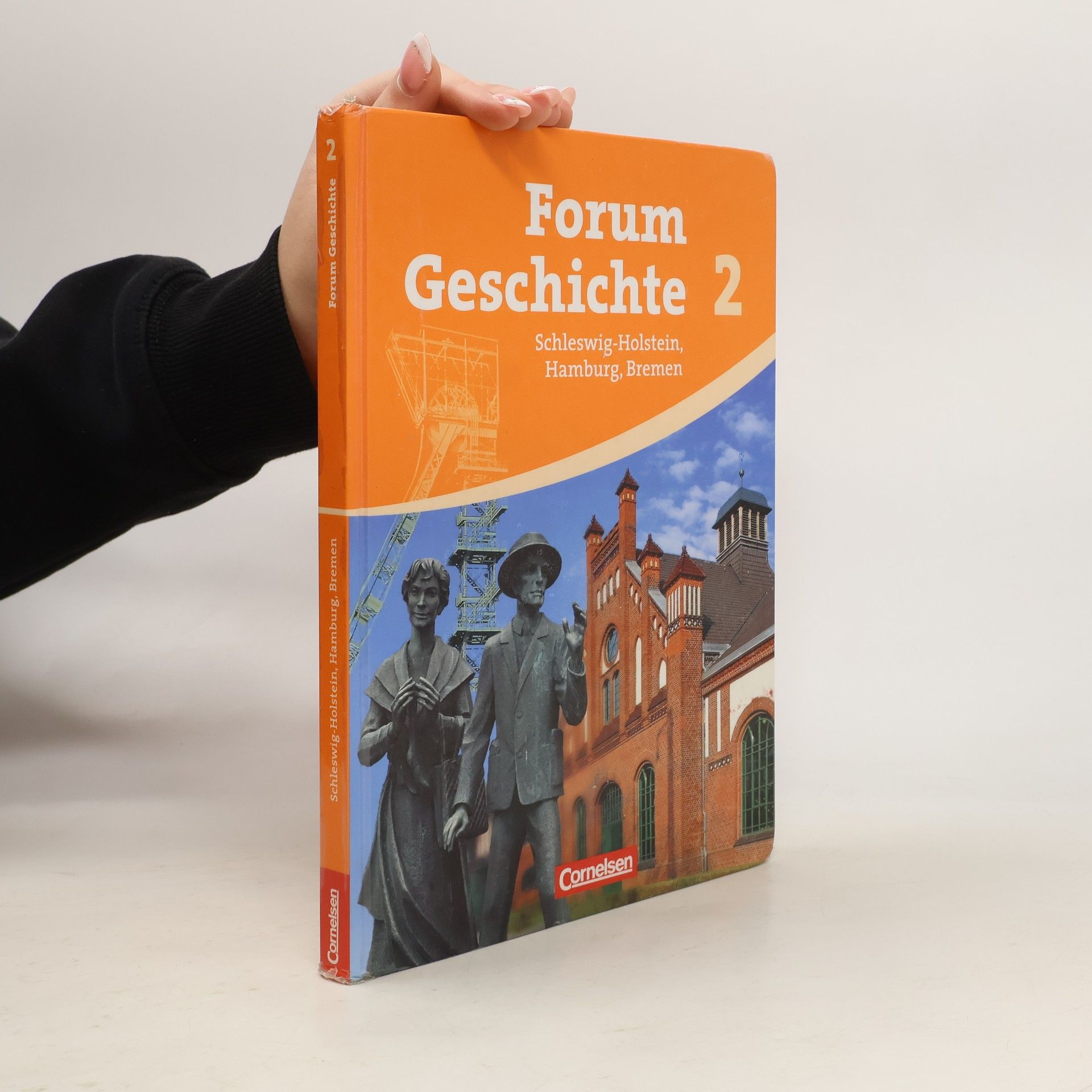 Forum Geschichte 02. Schulbuch. Gymnasium Schleswig-Holstein, Bremen und Hamburg