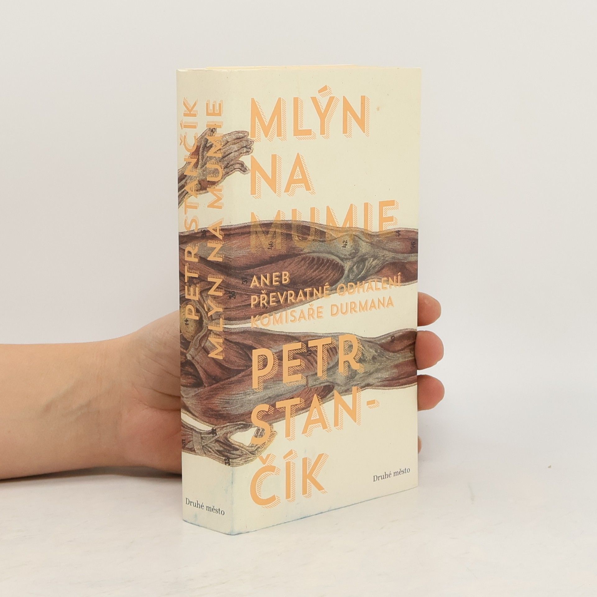 Petr Stančík Mlýn na mumie