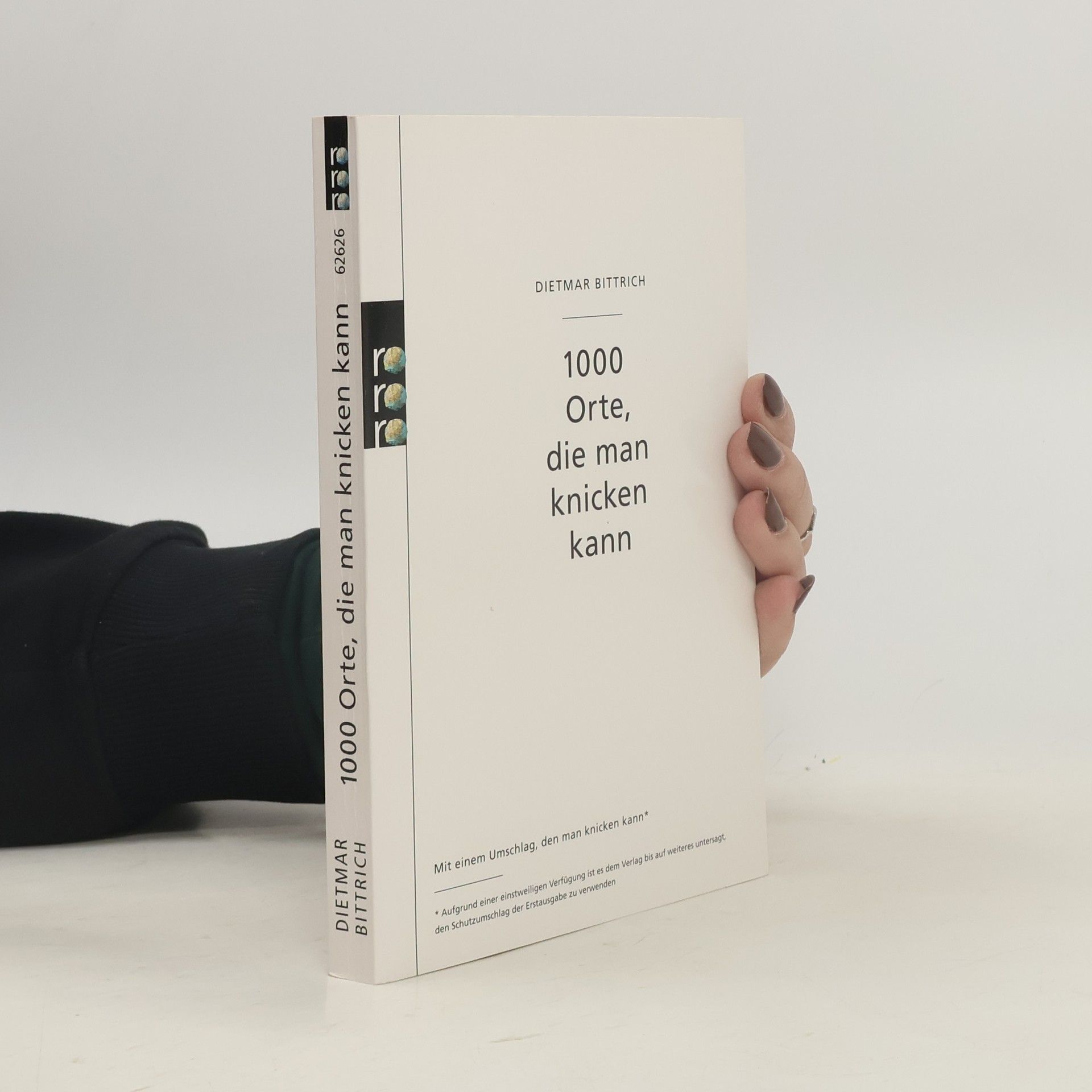 Dietmar Bittrich 1000 Orte, die man knicken kann