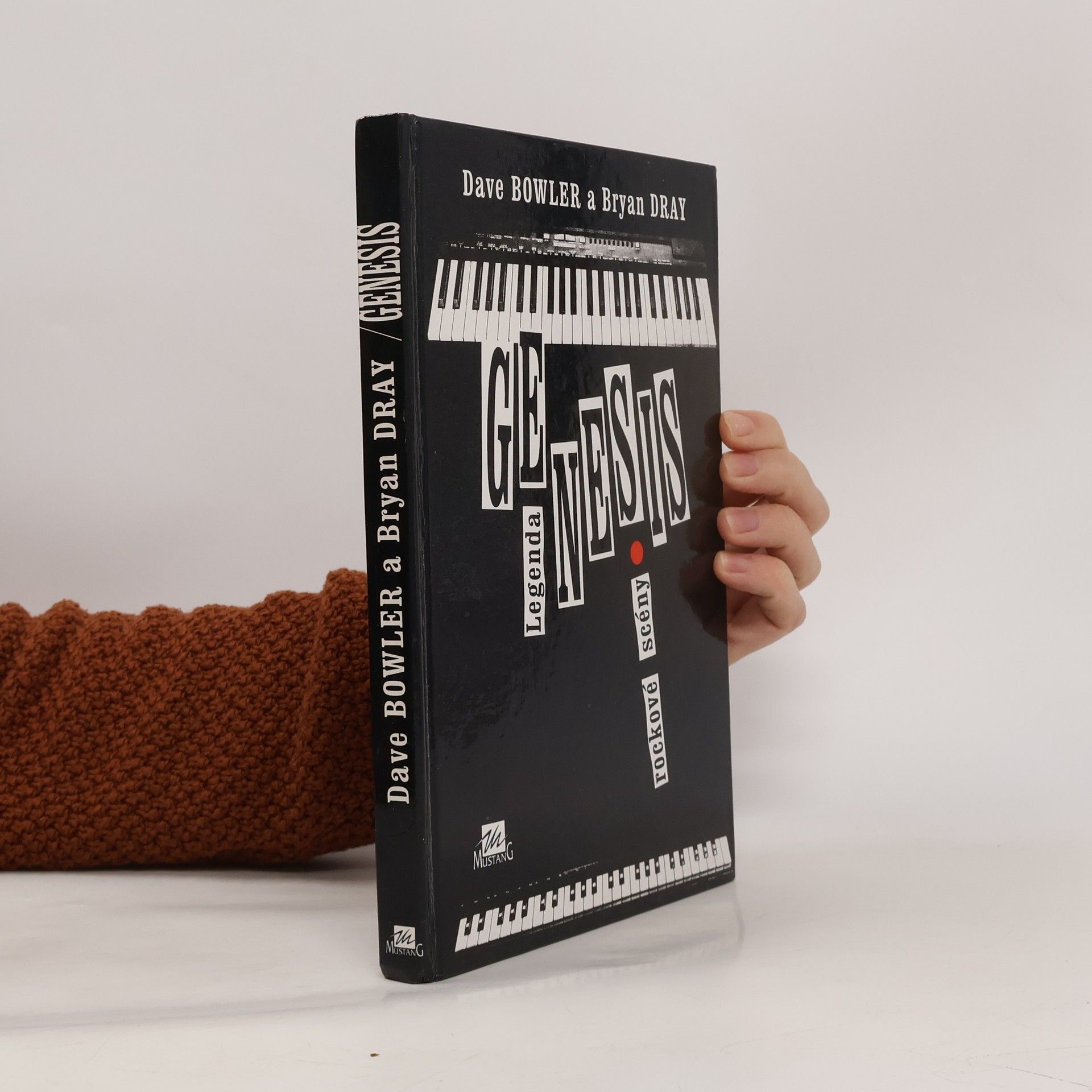 Dave Bowler Genesis : legenda rockové scény