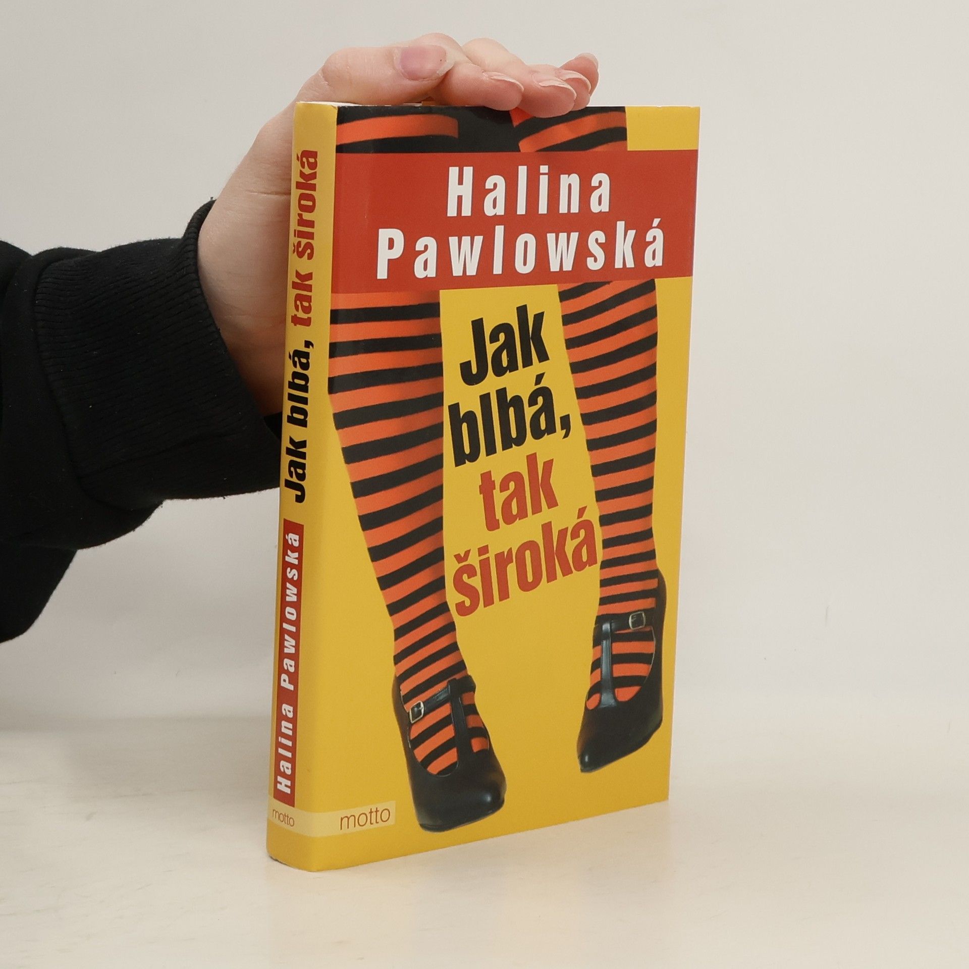 Halina Pawlowská Jak blbá, tak široká