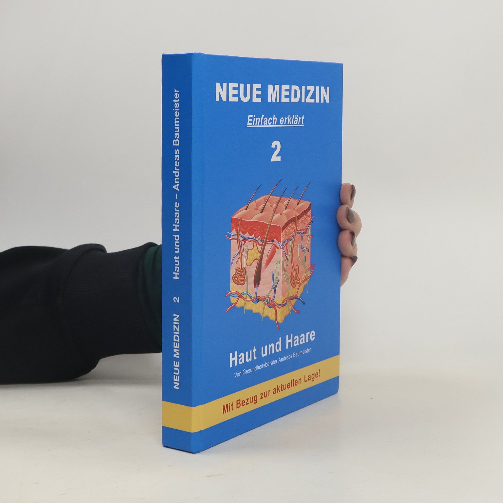 Autorenkollektiv Neue Medizin. Einfach erklärt 2