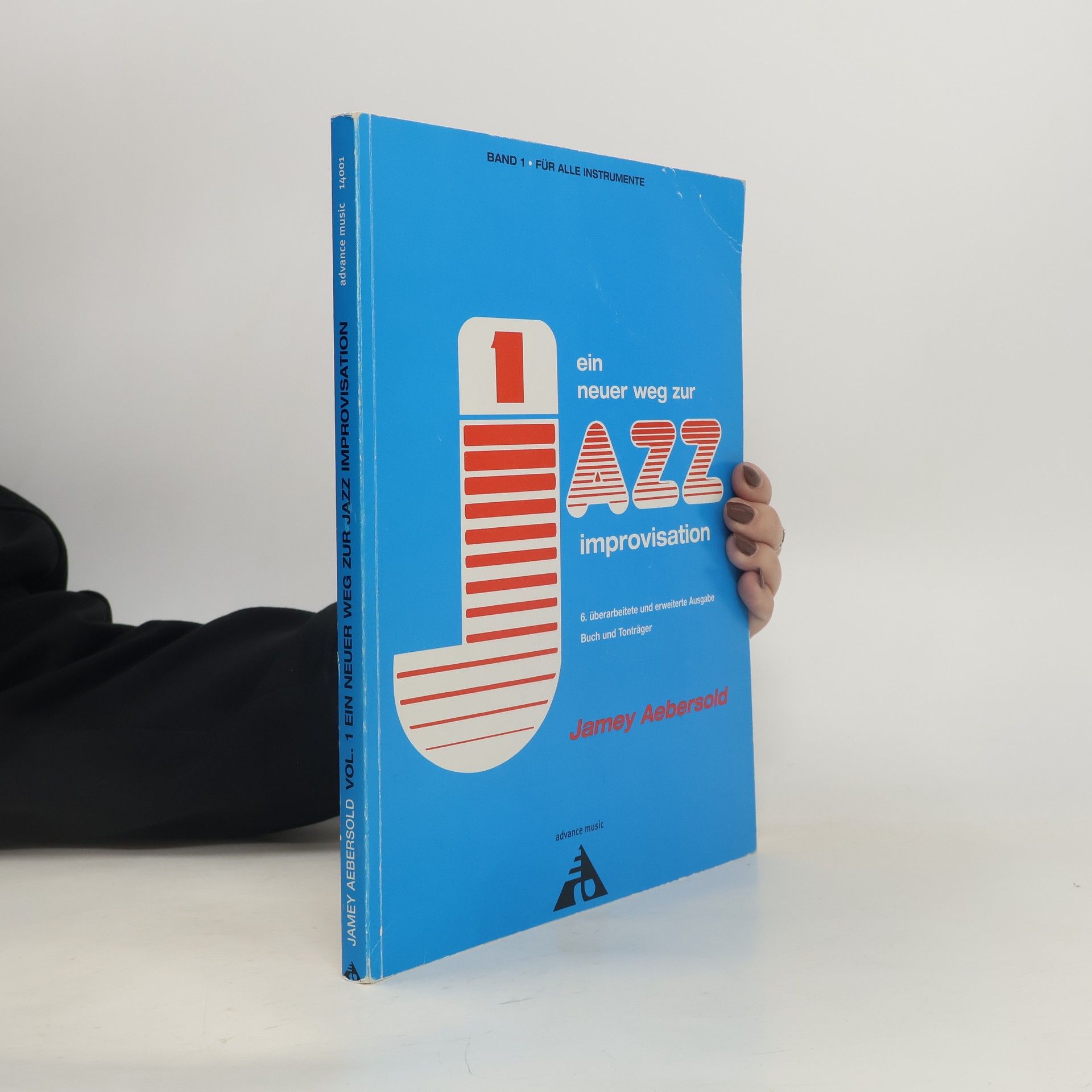 Jamey Aebersold Vol. 1 Ein neuer Weg zur Jazz Improvisation