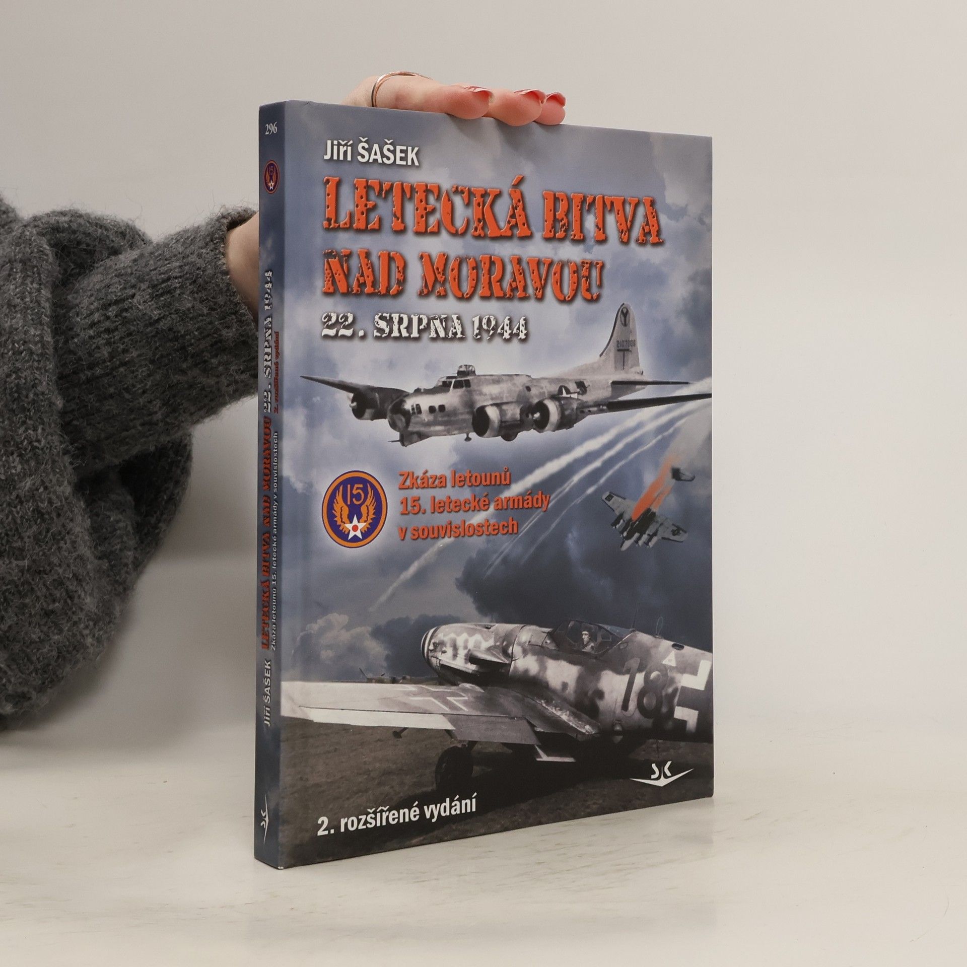 Jiří Šašek Letecká bitva nad Moravou 22. srpna 1944