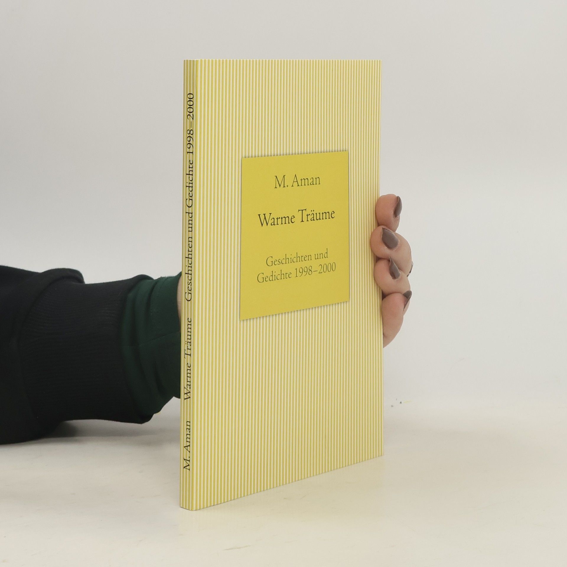 M. Aman Warme Träume
