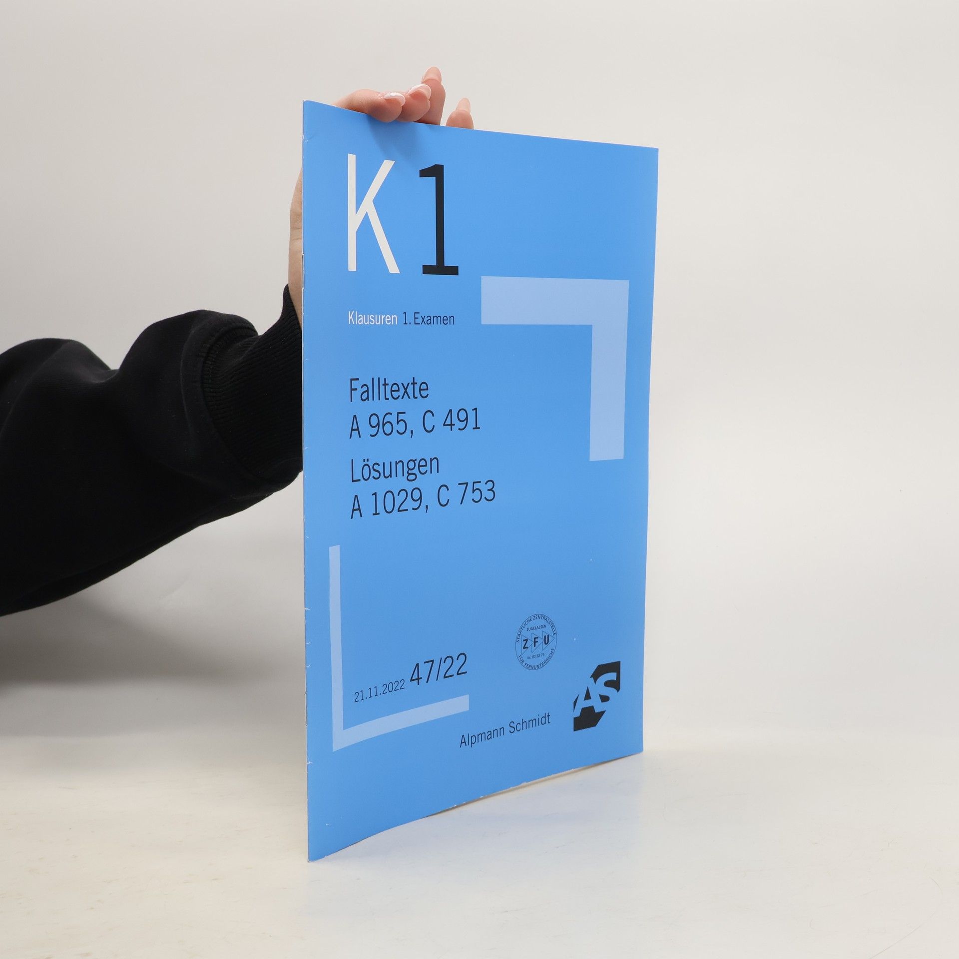 K1. Klausuren. 1. Examen 47/22