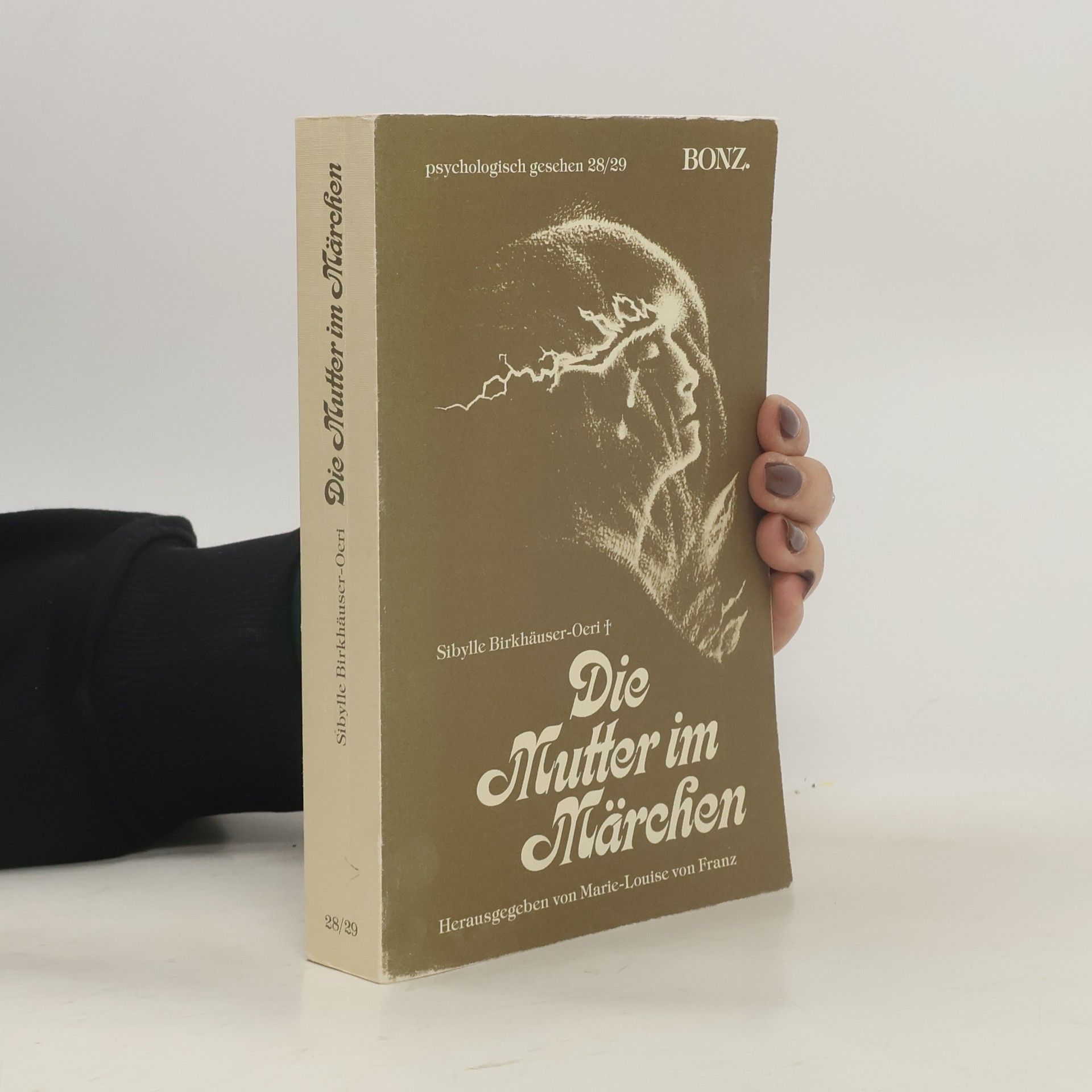 Sibylle Birkhäuser-Oeri Die Mutter im Märchen