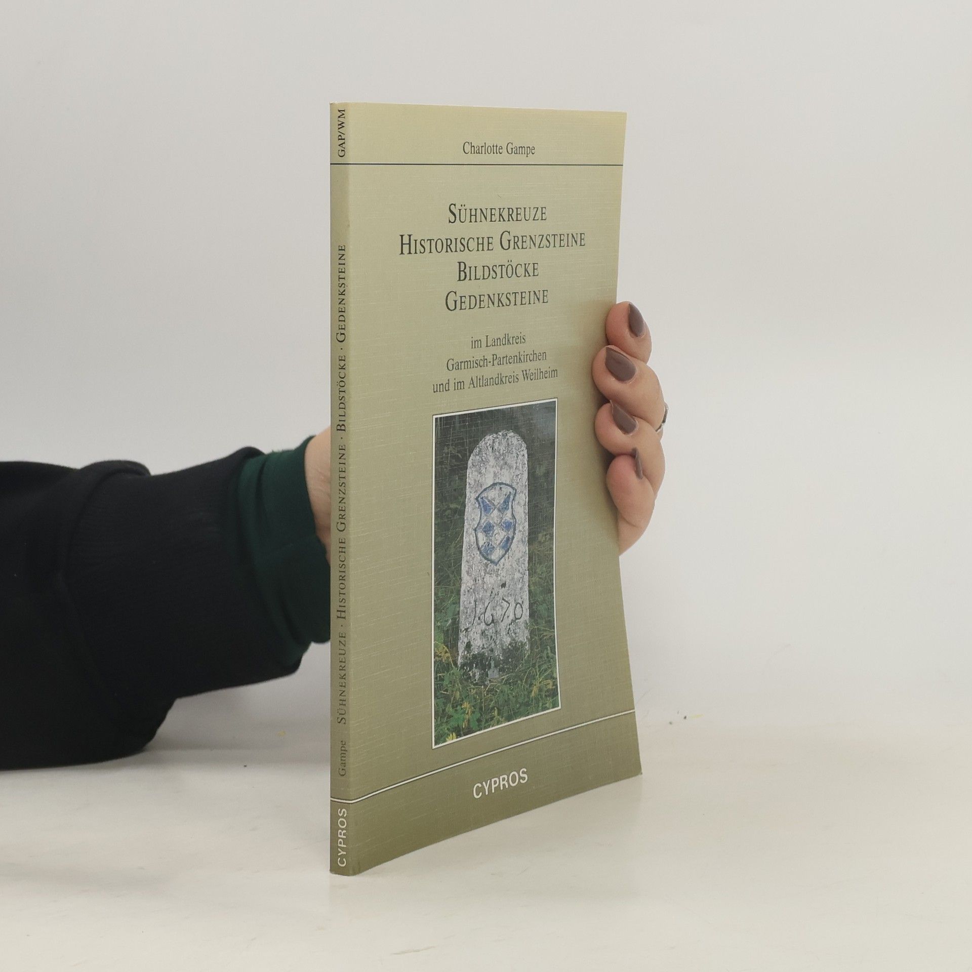 Sühnekreuze, historische Grenzsteine, Bildstöcke, Gedenksteine im Landkreis Garmisch-Partenkirchen und im Altlandkreis Weilheim