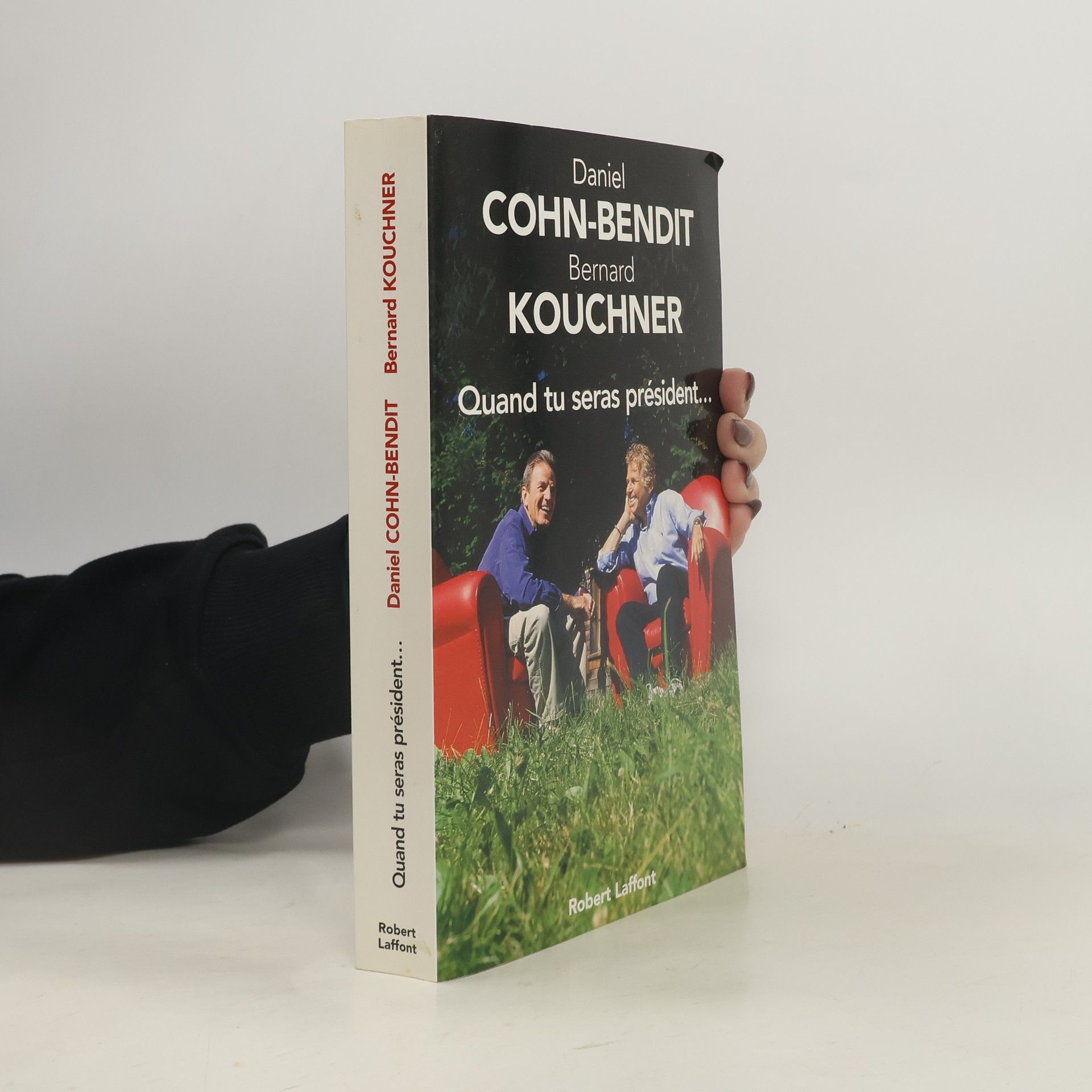 Quand tu seras président