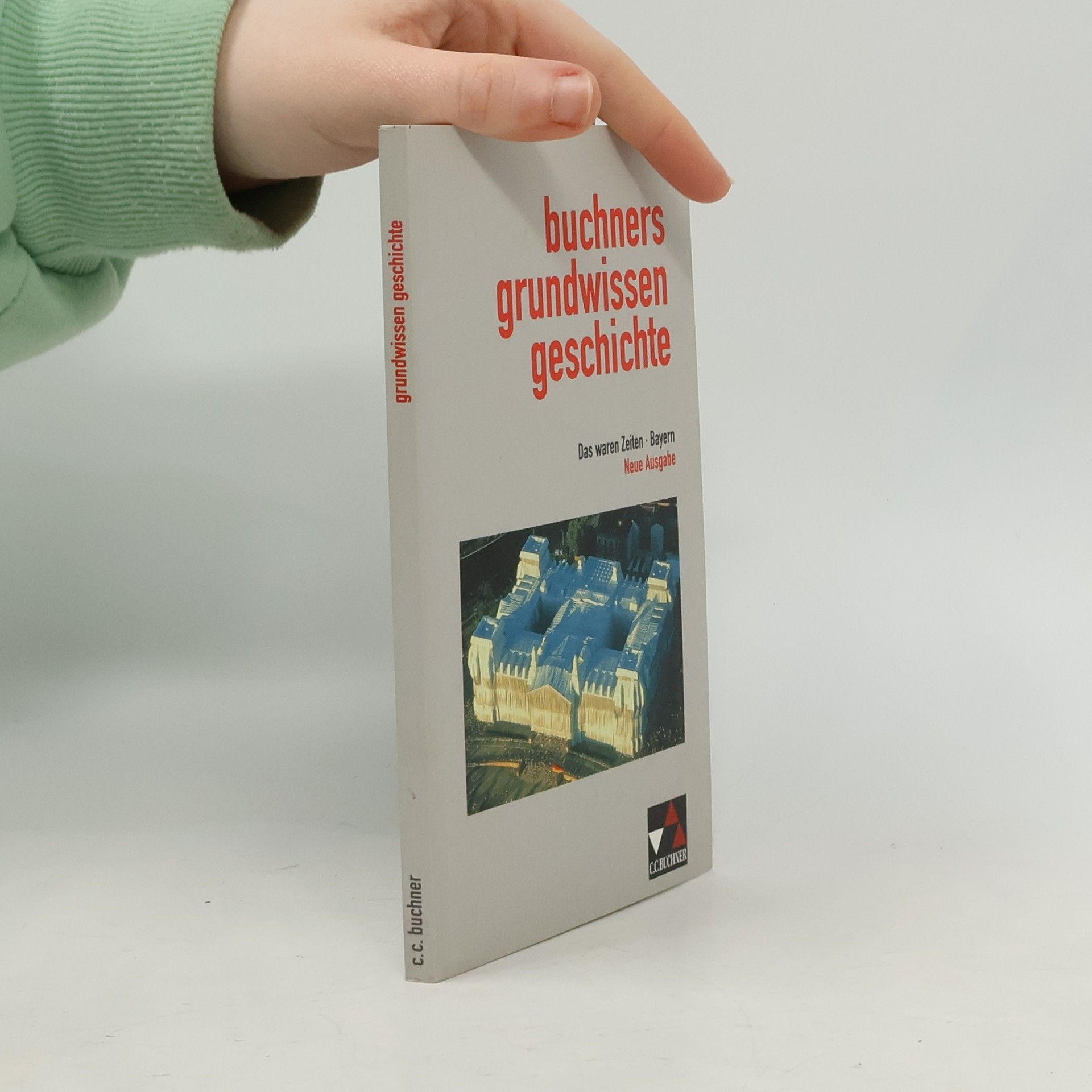 Buchners Grundwissen Geschichte