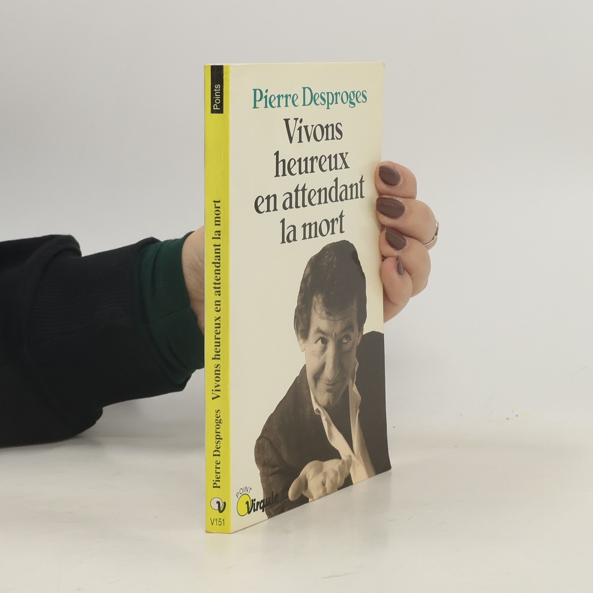 Points: Vivons heureux en attendant la mort