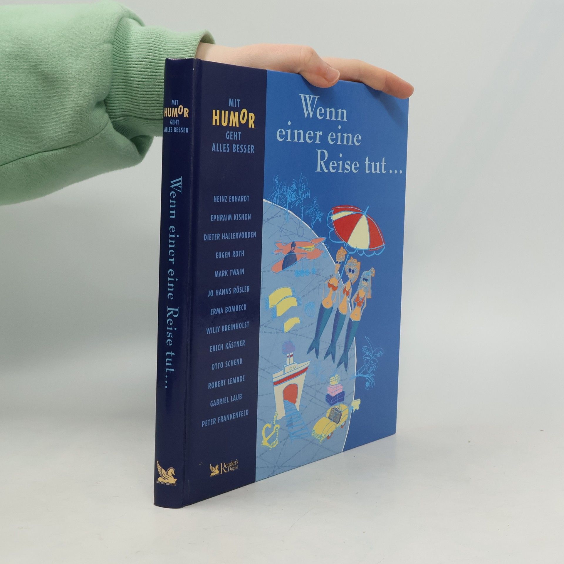 Collectif d'auteurs Wenn einer eine Reise tut...