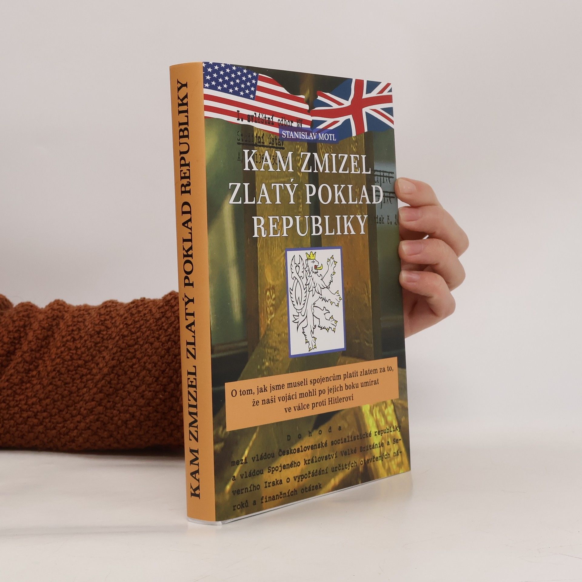 Stanislav Motl Kam zmizel zlatý poklad republiky