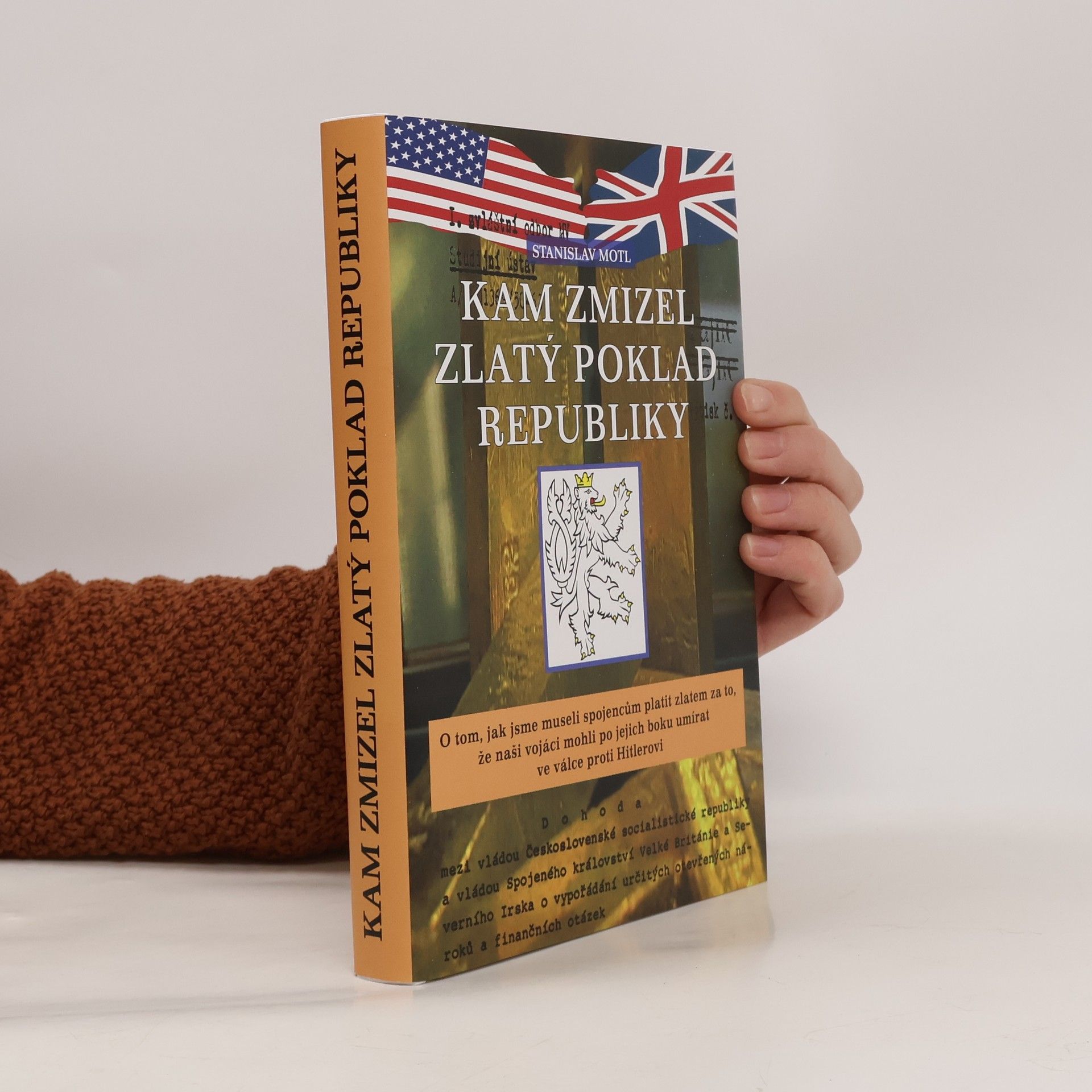 Stanislav Motl Kam zmizel zlatý poklad republiky
