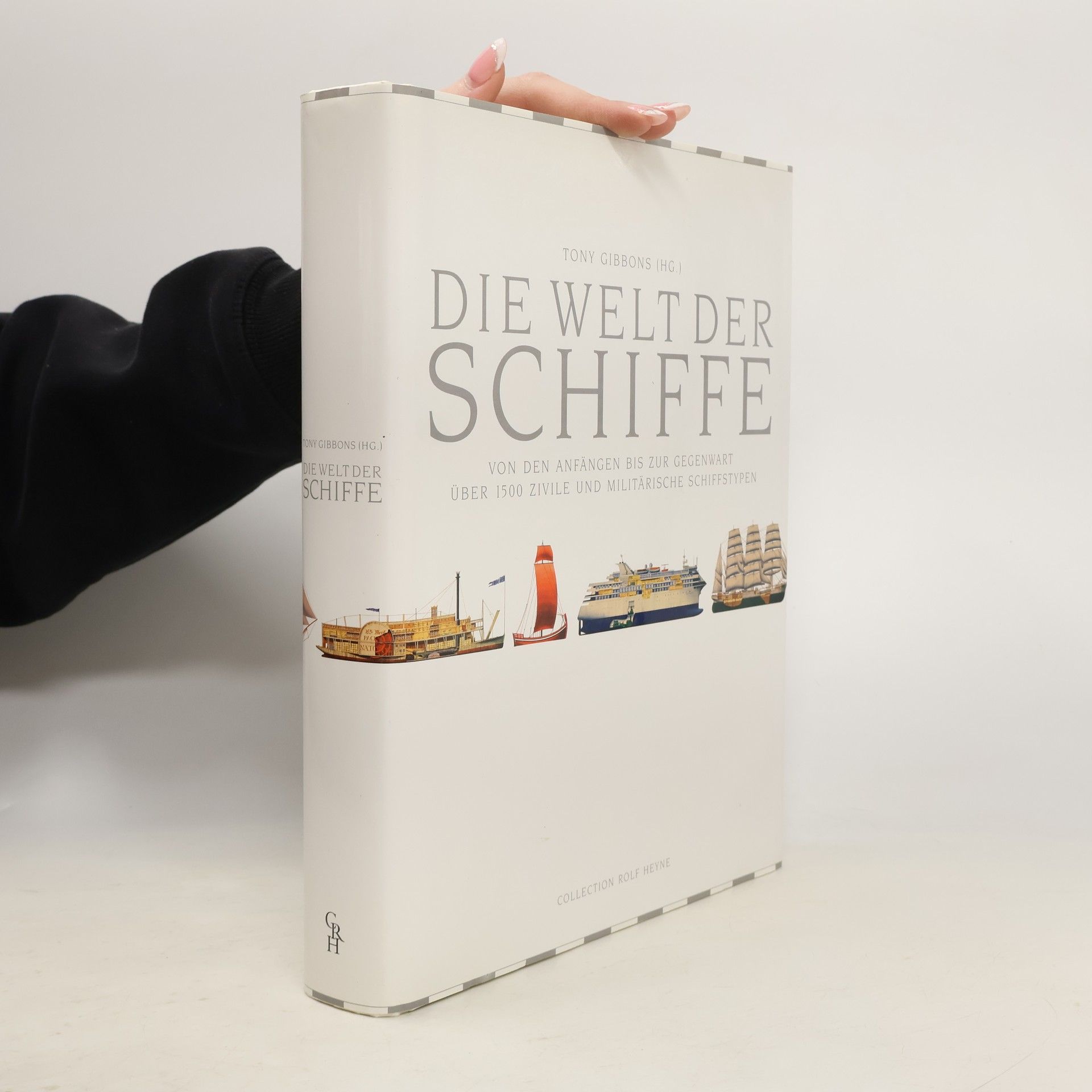 Tony Gibbons Die Welt der Schiffe