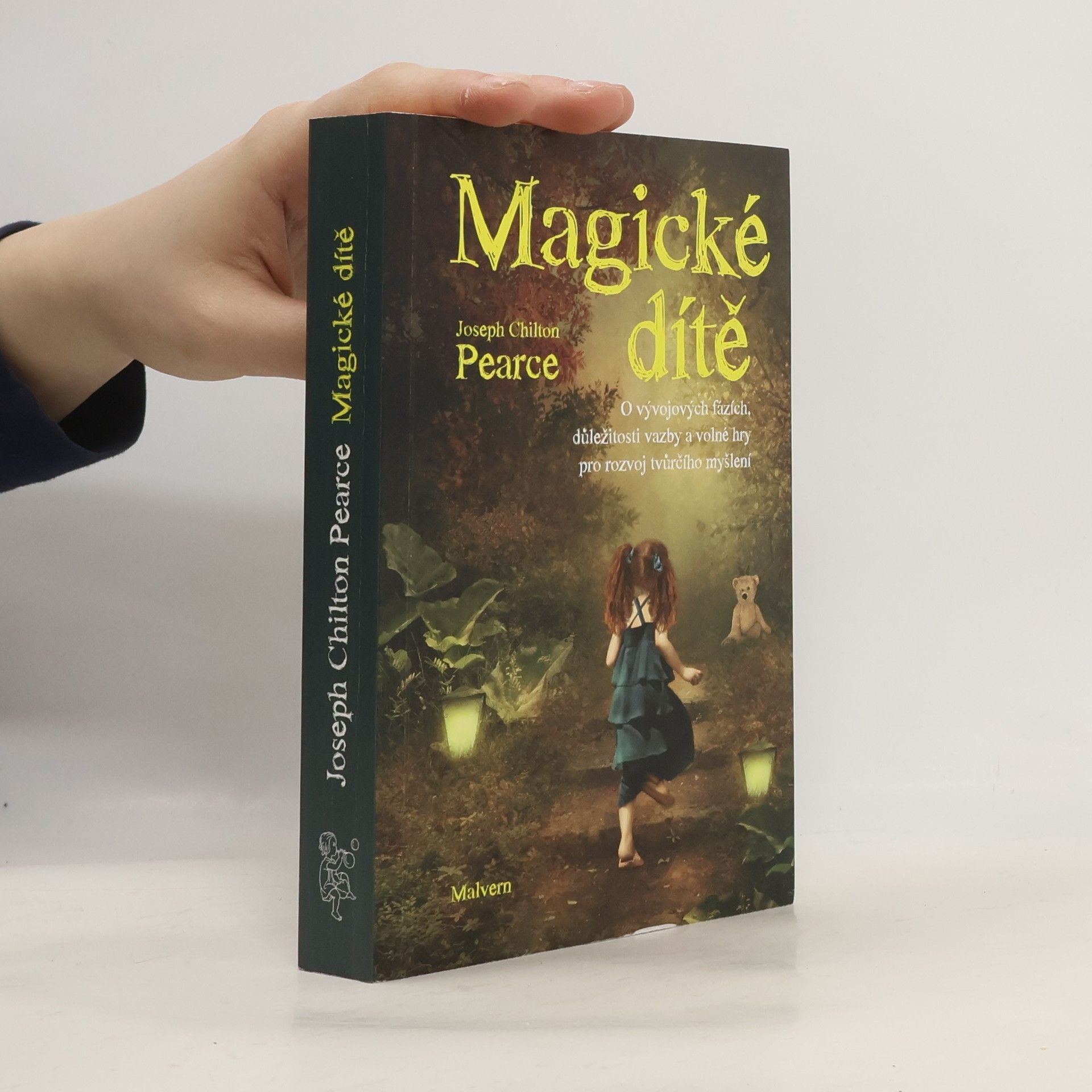 joseph Chilton Pearce Magické dítě