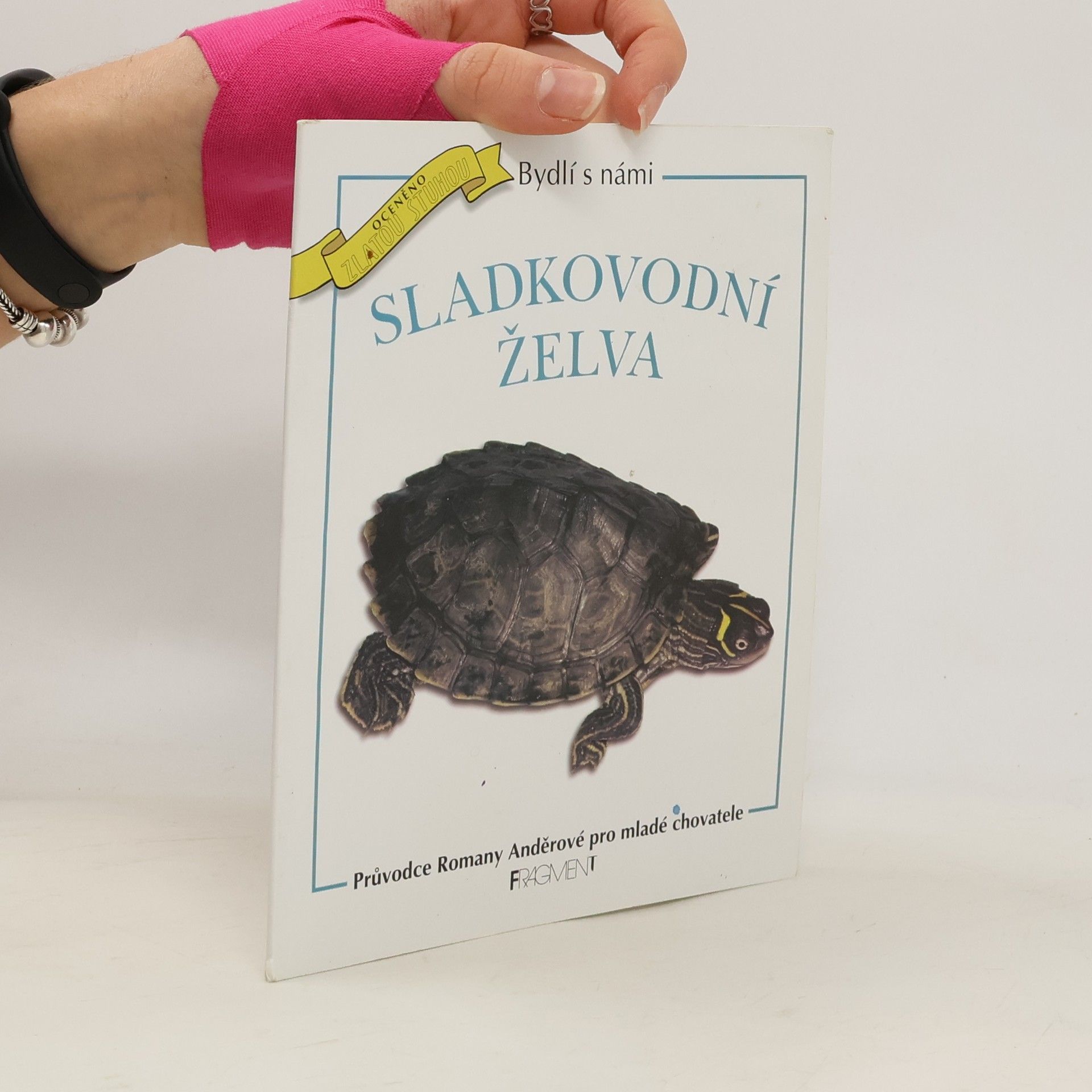 Romana Anděrová Sladkovodní želva. Průvodce Romany Anděrové pro mladé chovatele