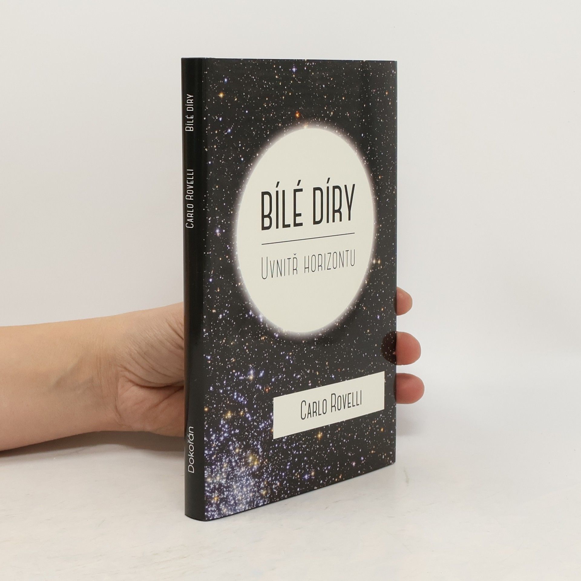 Carlo Rovelli Bílé díry