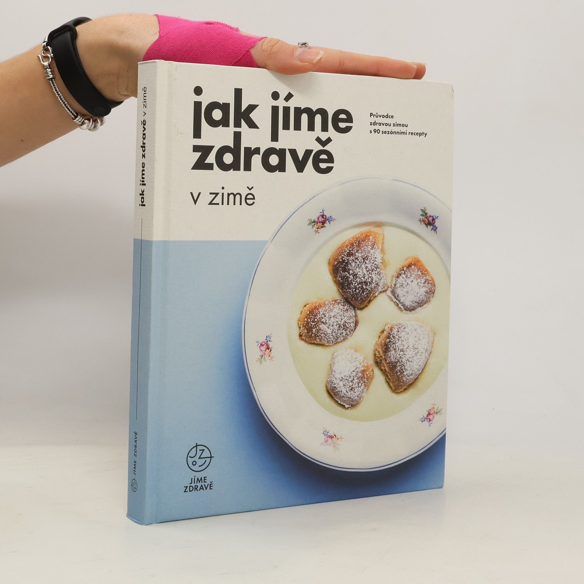 Kolektiv autorů Jak jíme zdravě v zimě