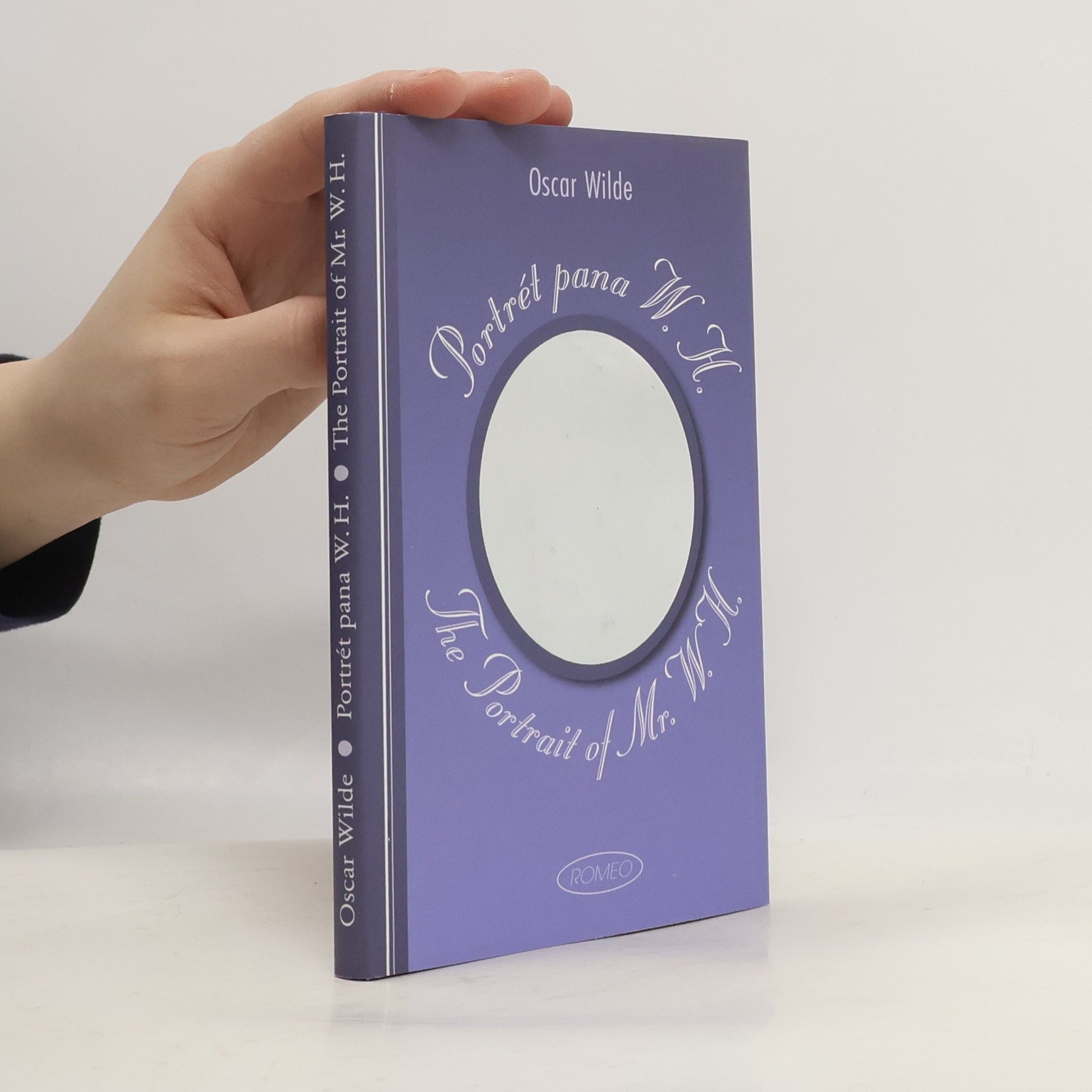 Oscar Wilde The portrait of Mr. W.H. Portrét pana W.H.
