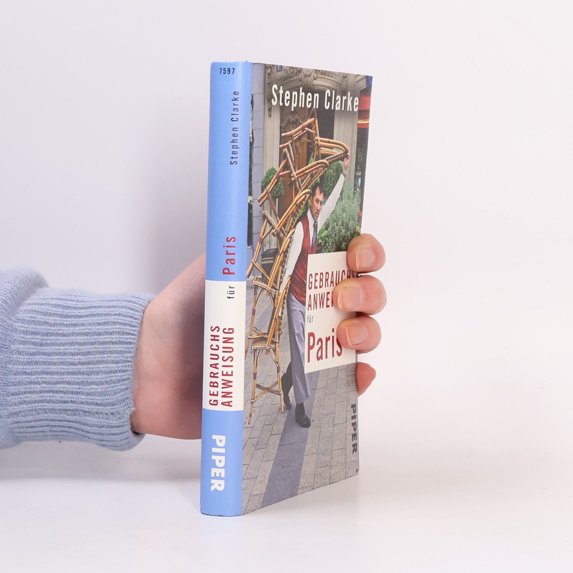 Stephen Clarke Gebrauchsanweisung für Paris