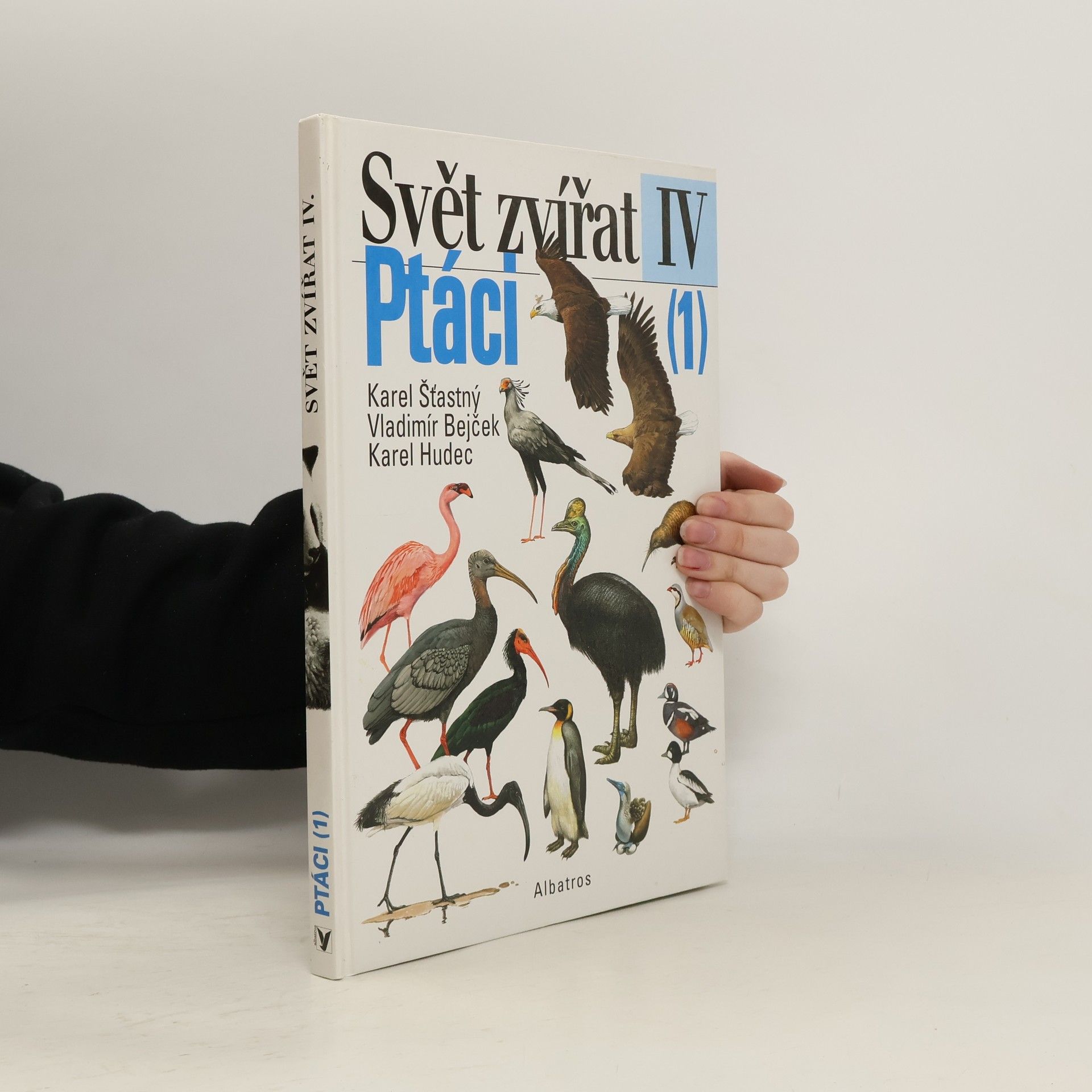 Karel Šťastný Svět zvířat IV. Ptáci 1
