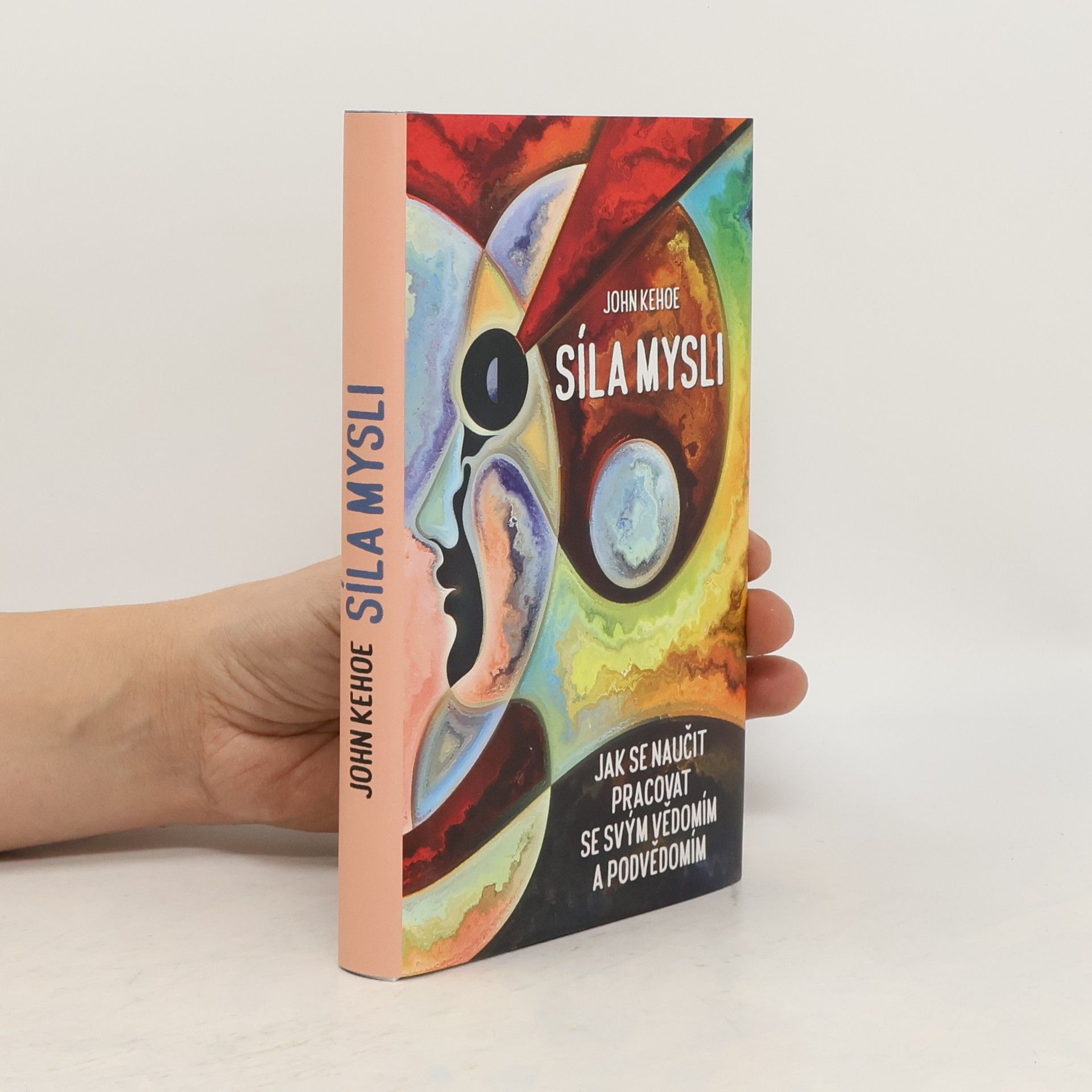 John Kehoe Síla mysli