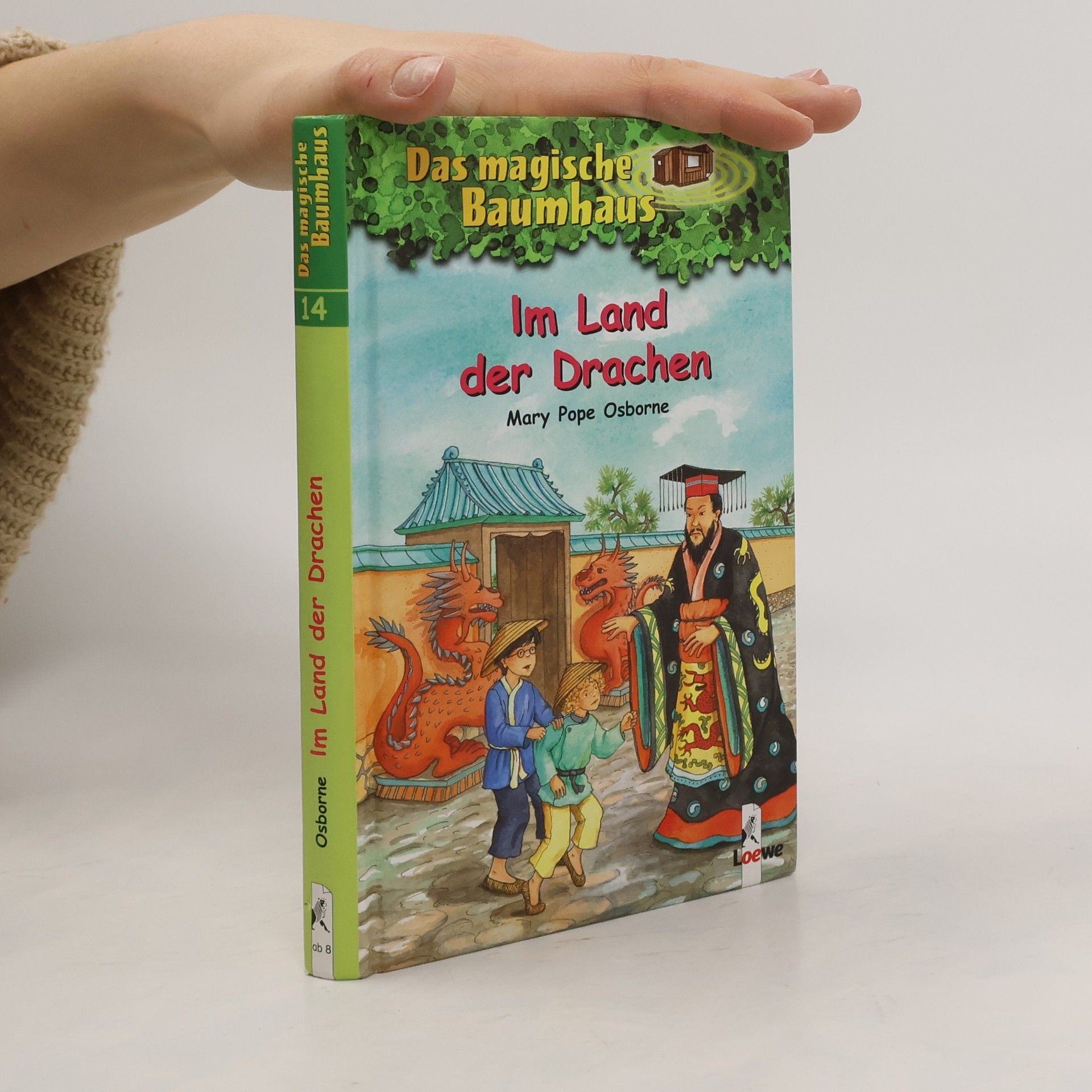 Mary Pope Osborne Im Land der Drachen