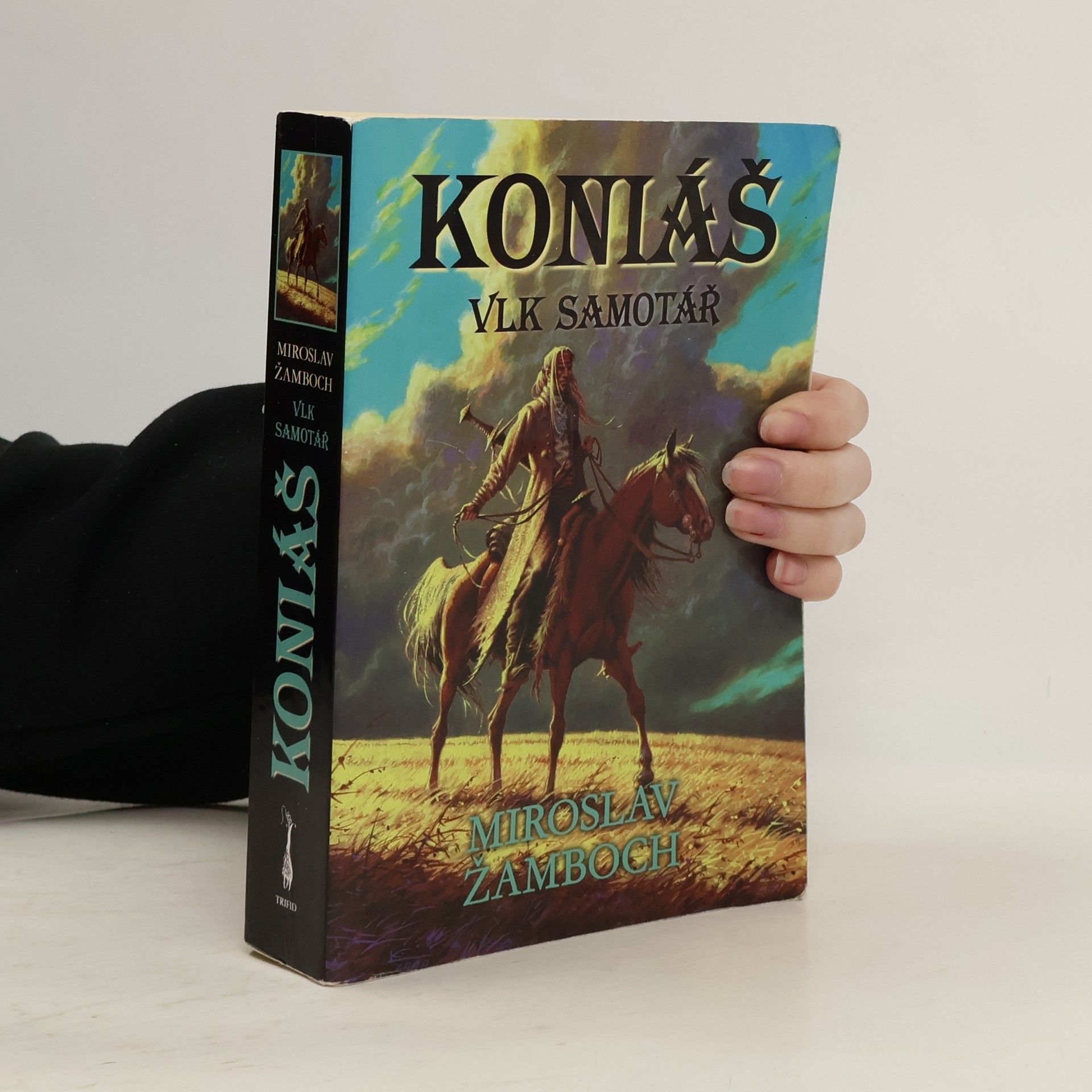 Koniáš. Vlk samotář