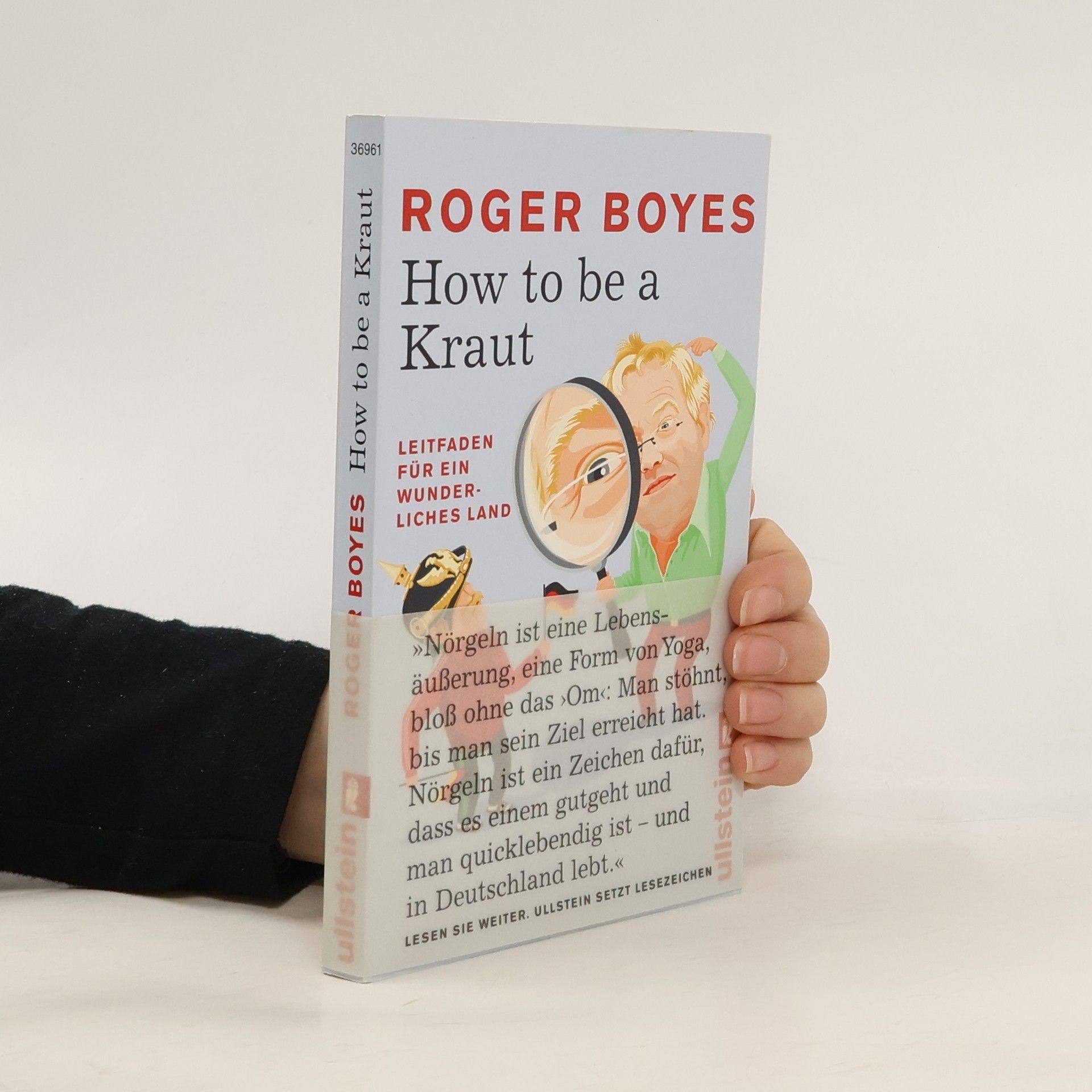 How to be a Kraut: Leitfaden für ein wunderliches Land