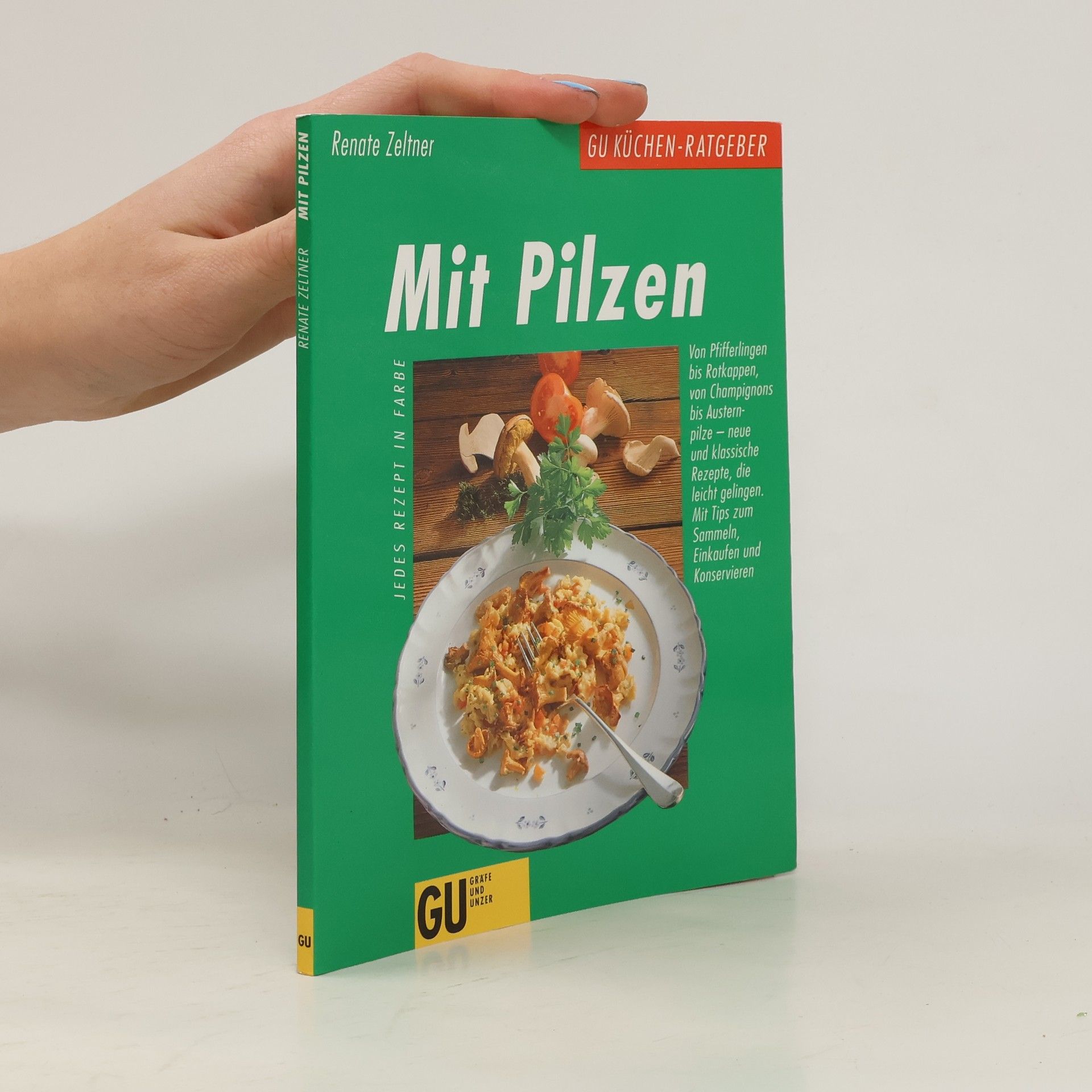 Renate Zeltner Mit Pilzen