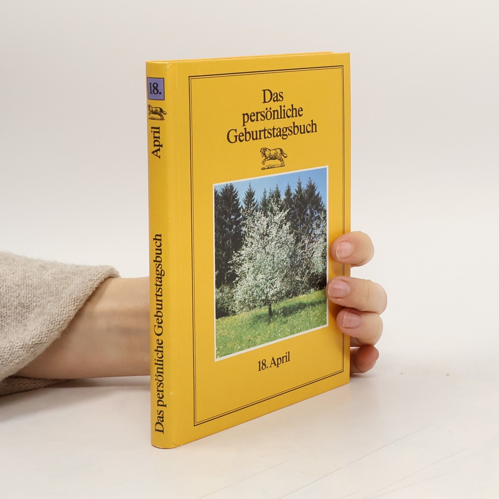 Autorenkollektiv Das persönliche Geburtstagbuch 18. April
