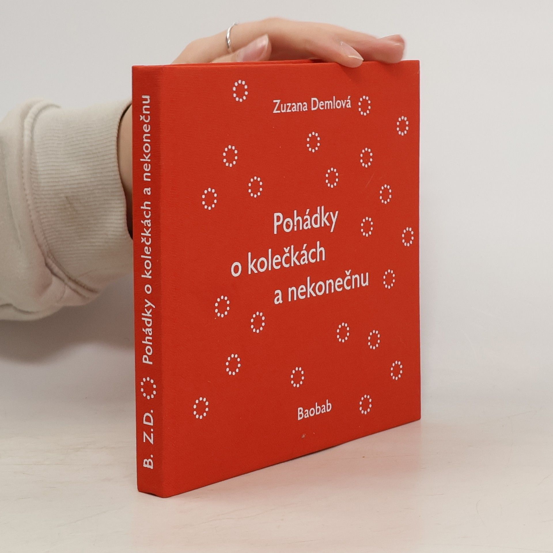 Zuzana Demlová Pohádky o kolečkách a nekonečnu