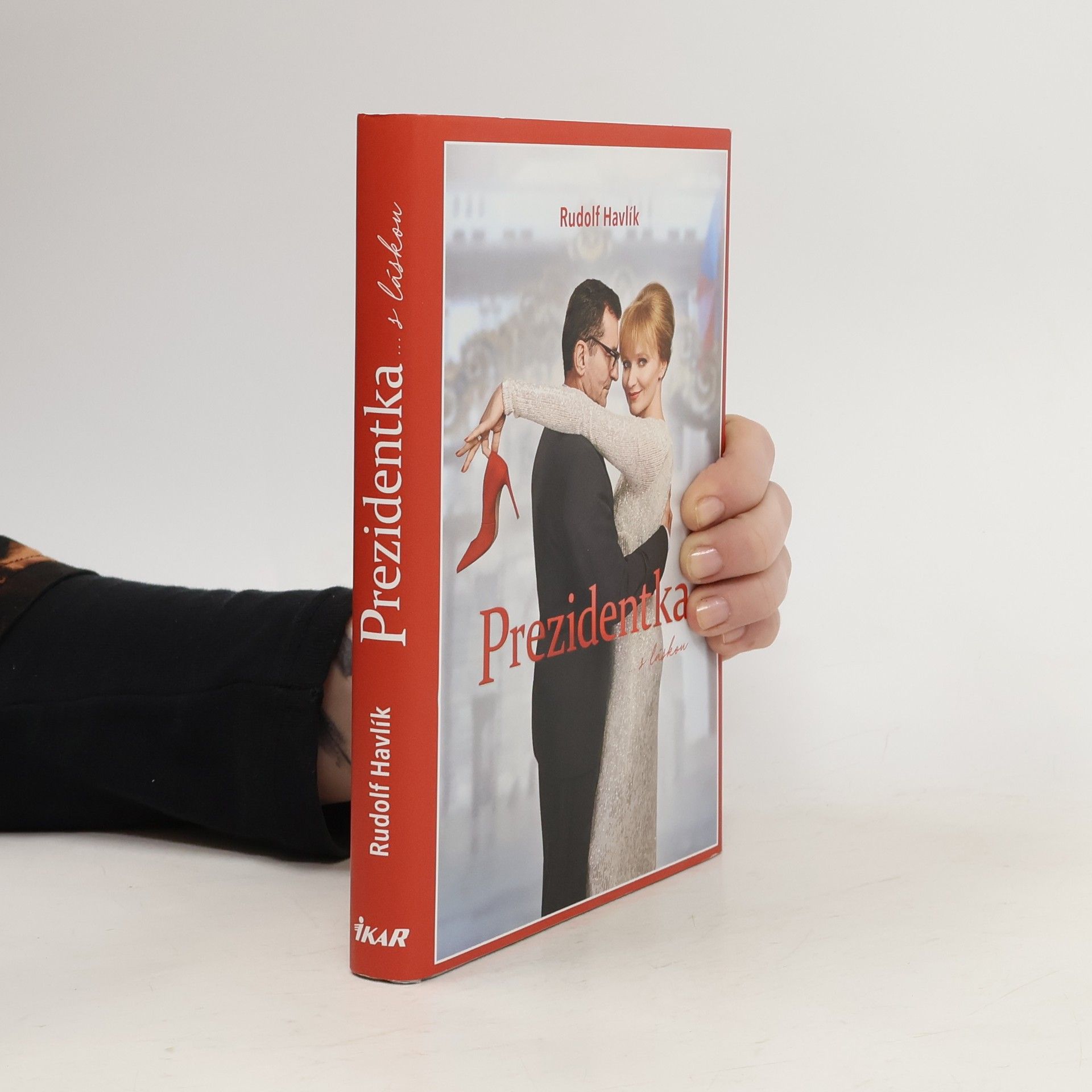 Prezidentka : ... s láskou