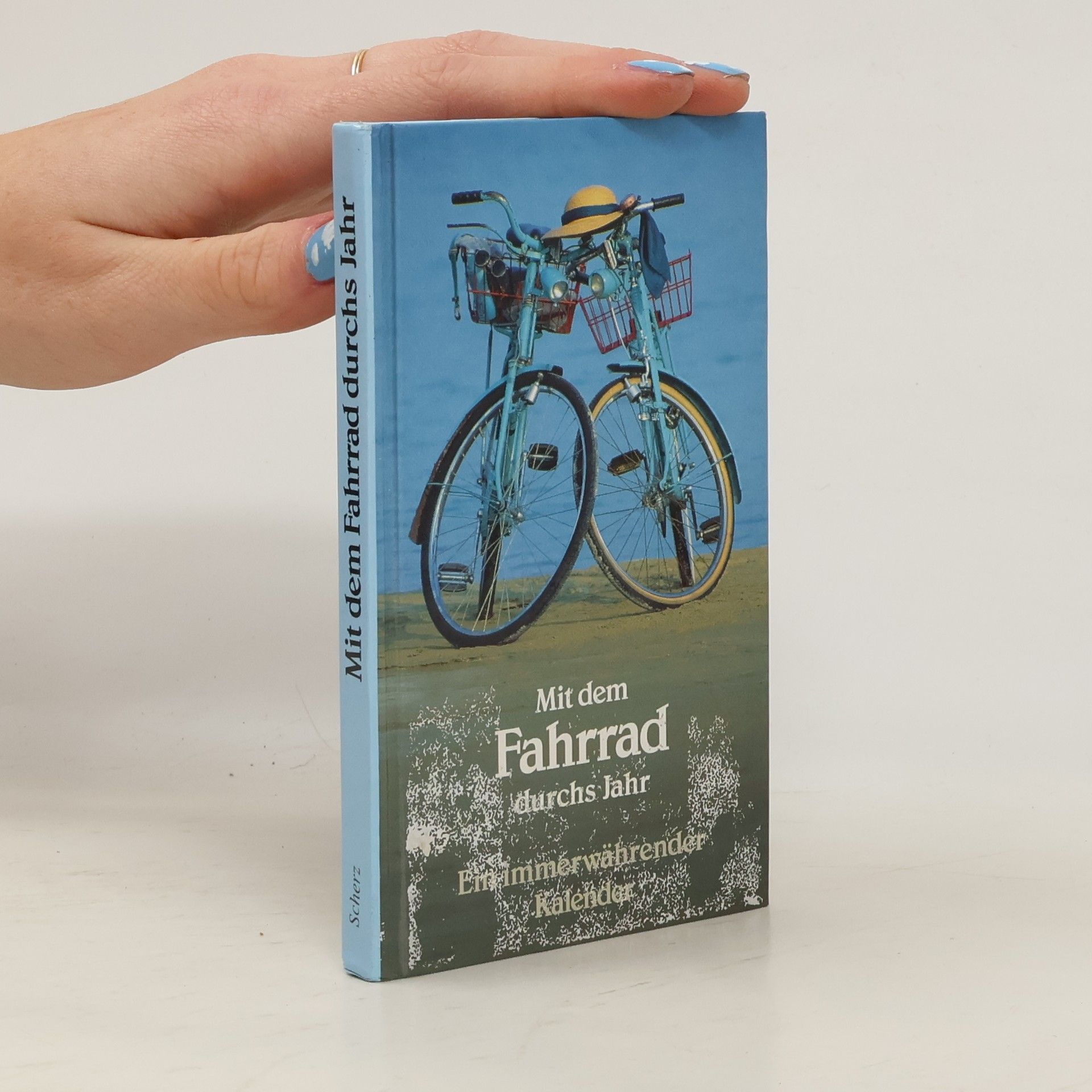 Karl-Heinz Raach Mit dem Fahrrad durchs Jahr