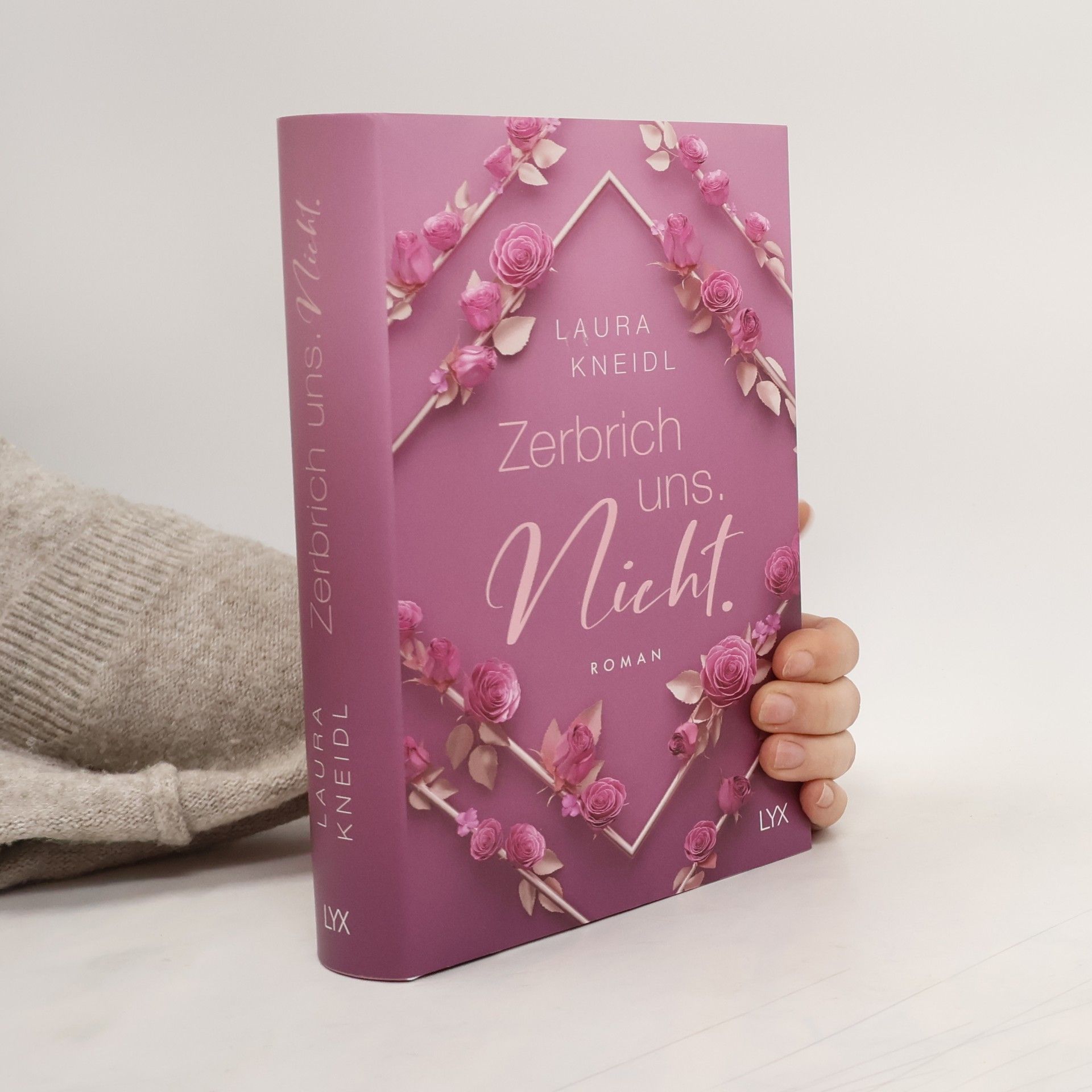 Laura Kneidl Zerbrich uns. Nicht.: Special Edition