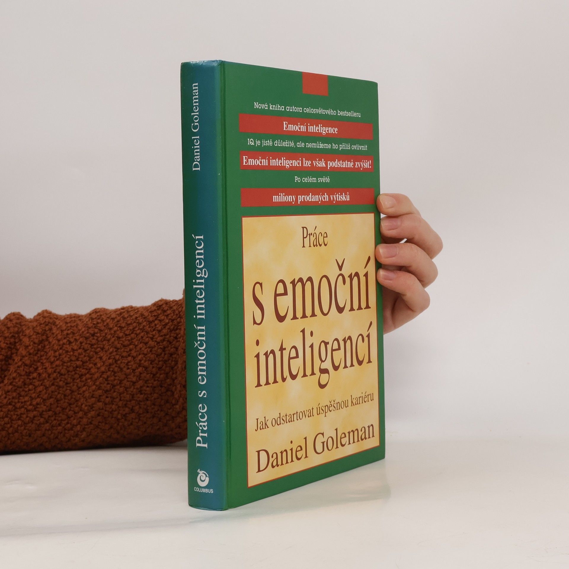 Daniel Goleman Práce s emoční inteligencí