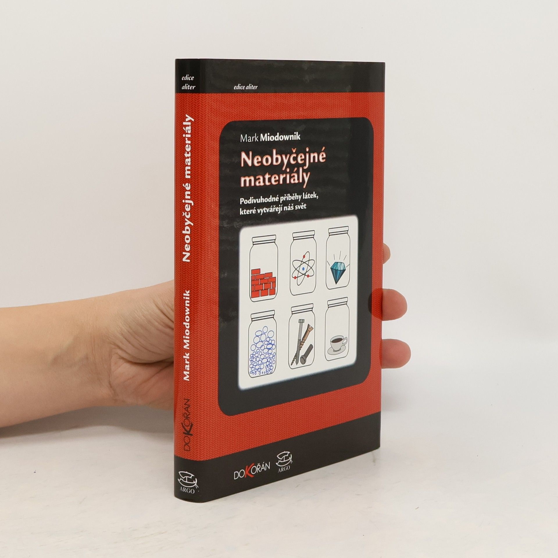 Mark Miodownik Neobyčejné materiály