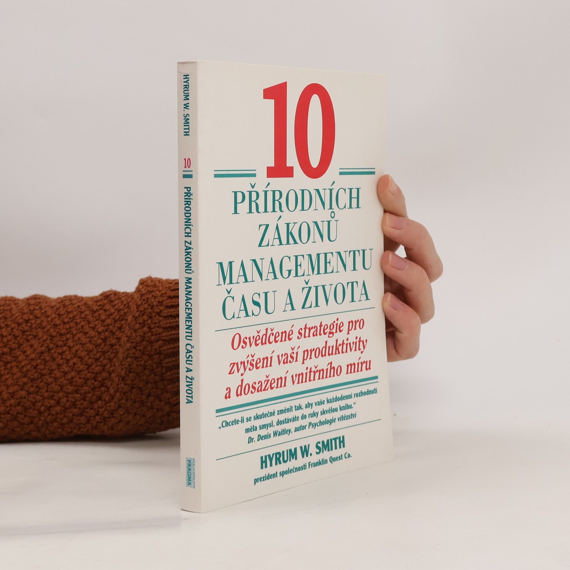 10 přírodních zákonů managementu času a života