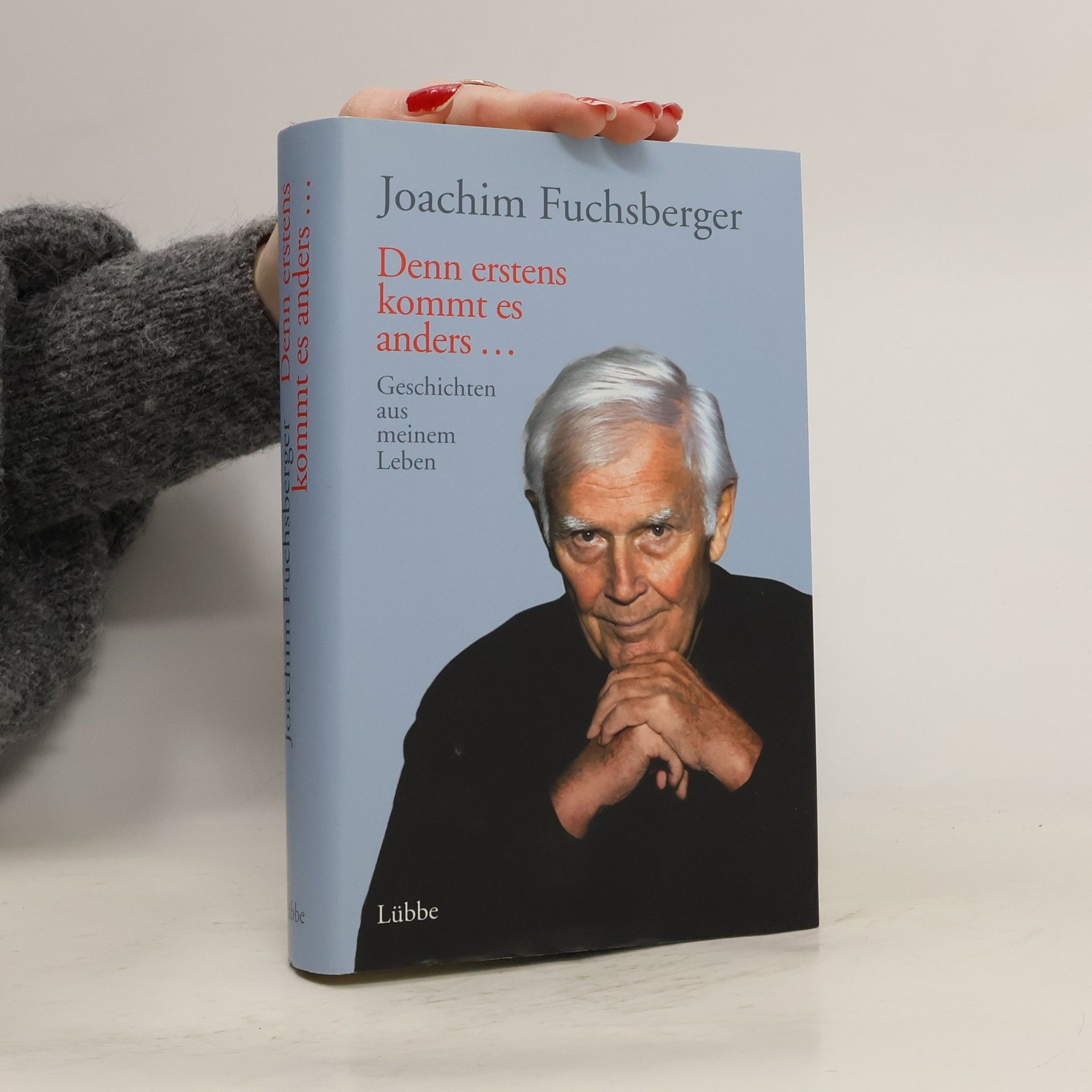 Denn erstens kommt es anders ...