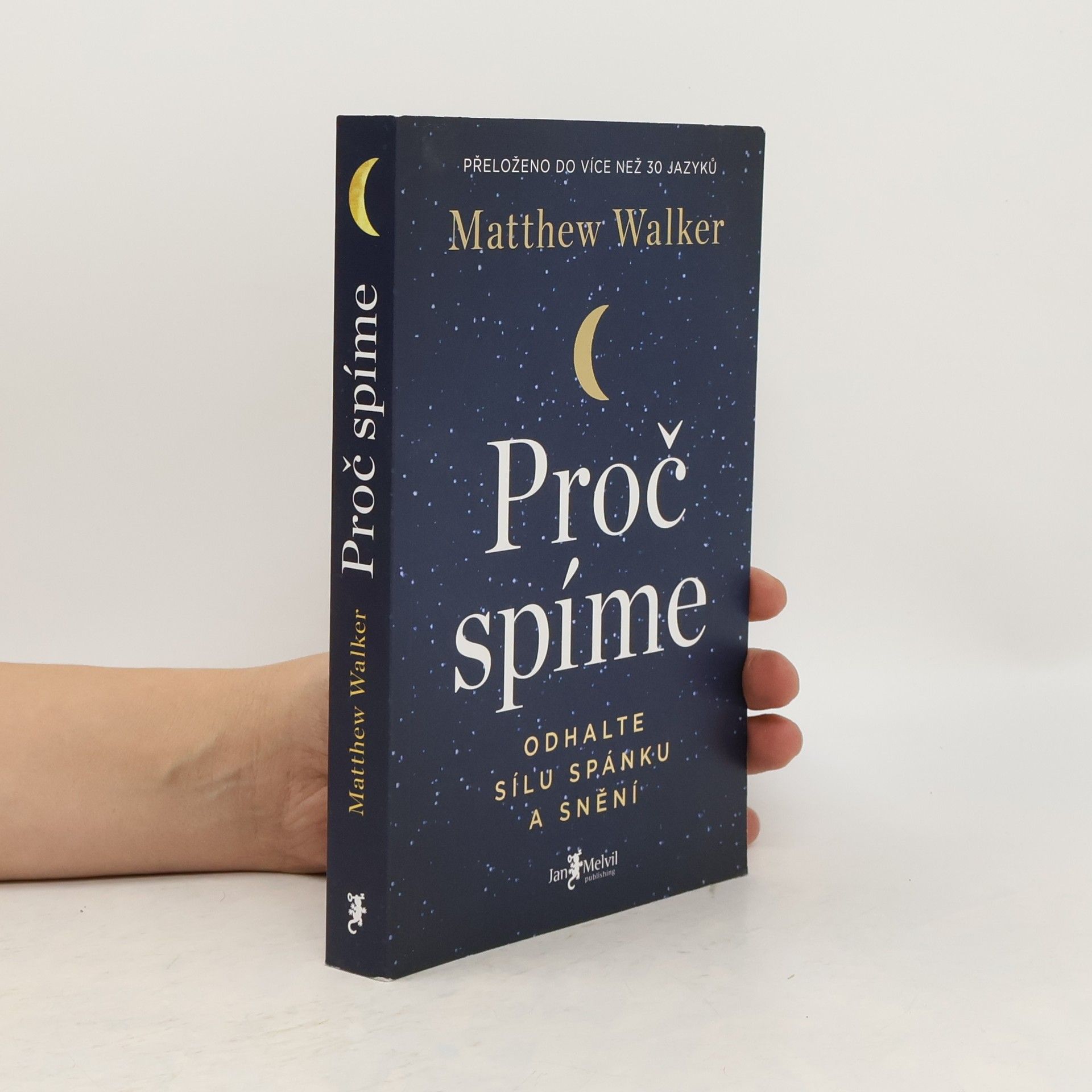 Matthew Walker Proč spíme