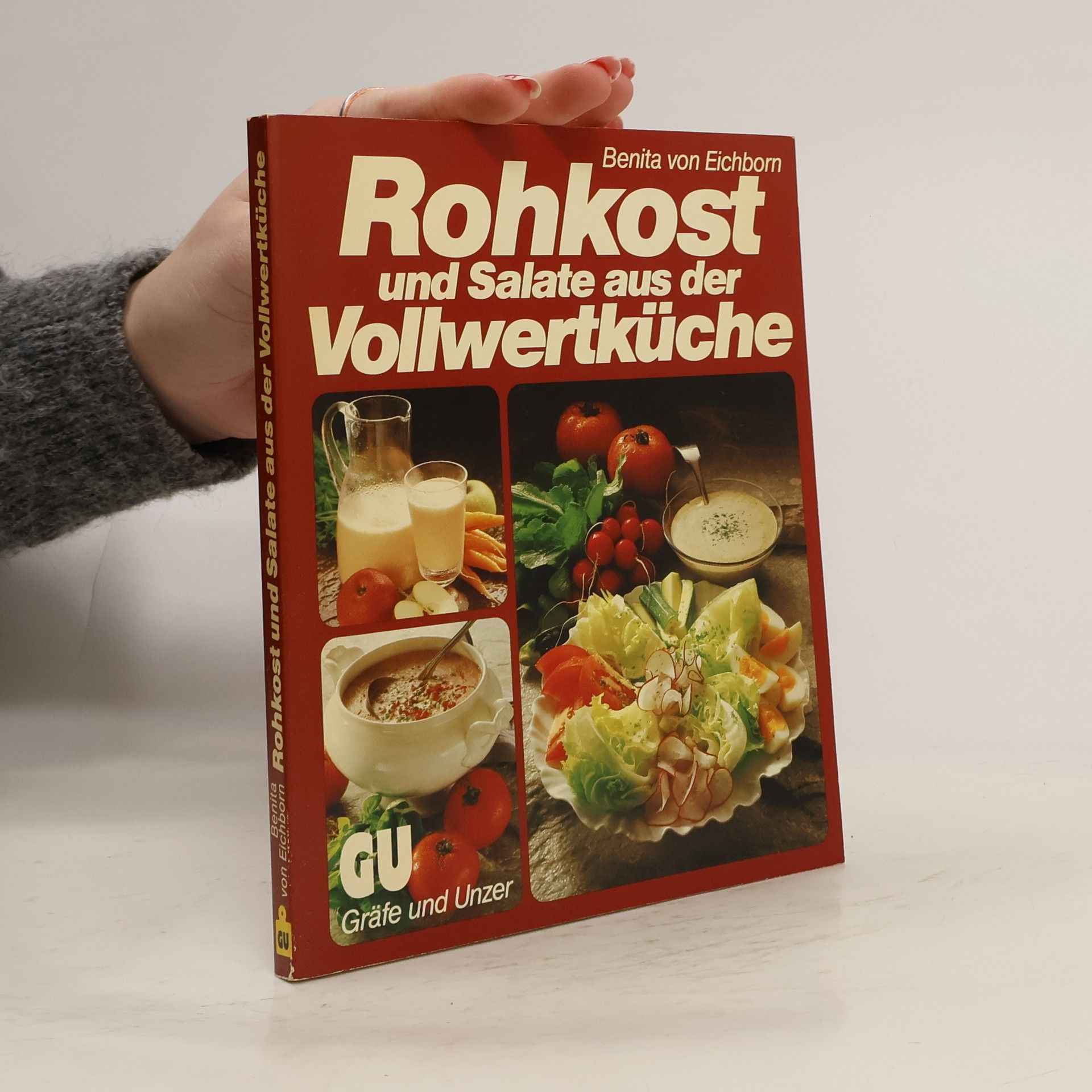 Rohkost und Salate aus der Vollwertküche
