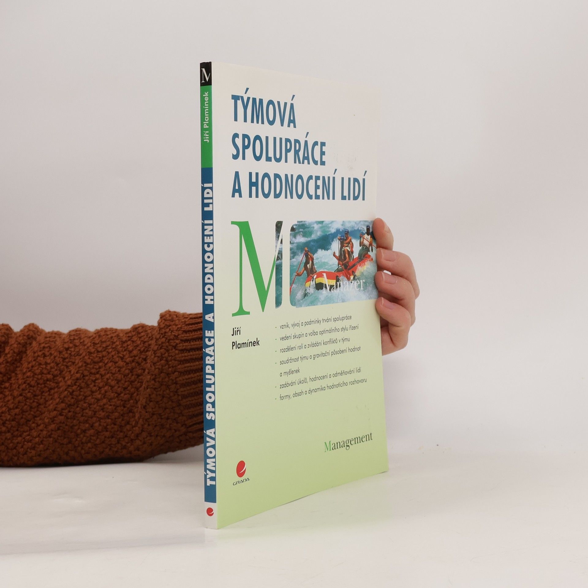 Týmová spolupráce a hodnocení lidí