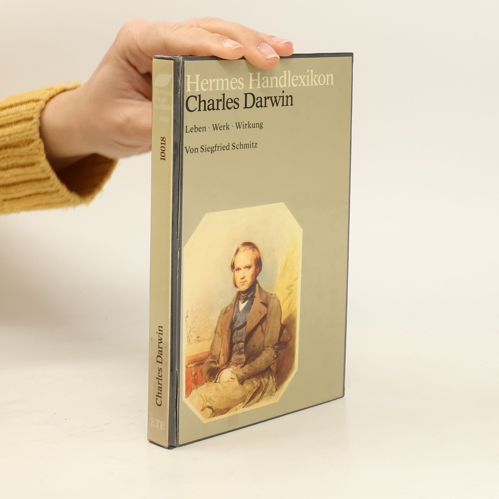 Siegfried Schmitz Charles Darwin. Leben, Werk, Wirkung