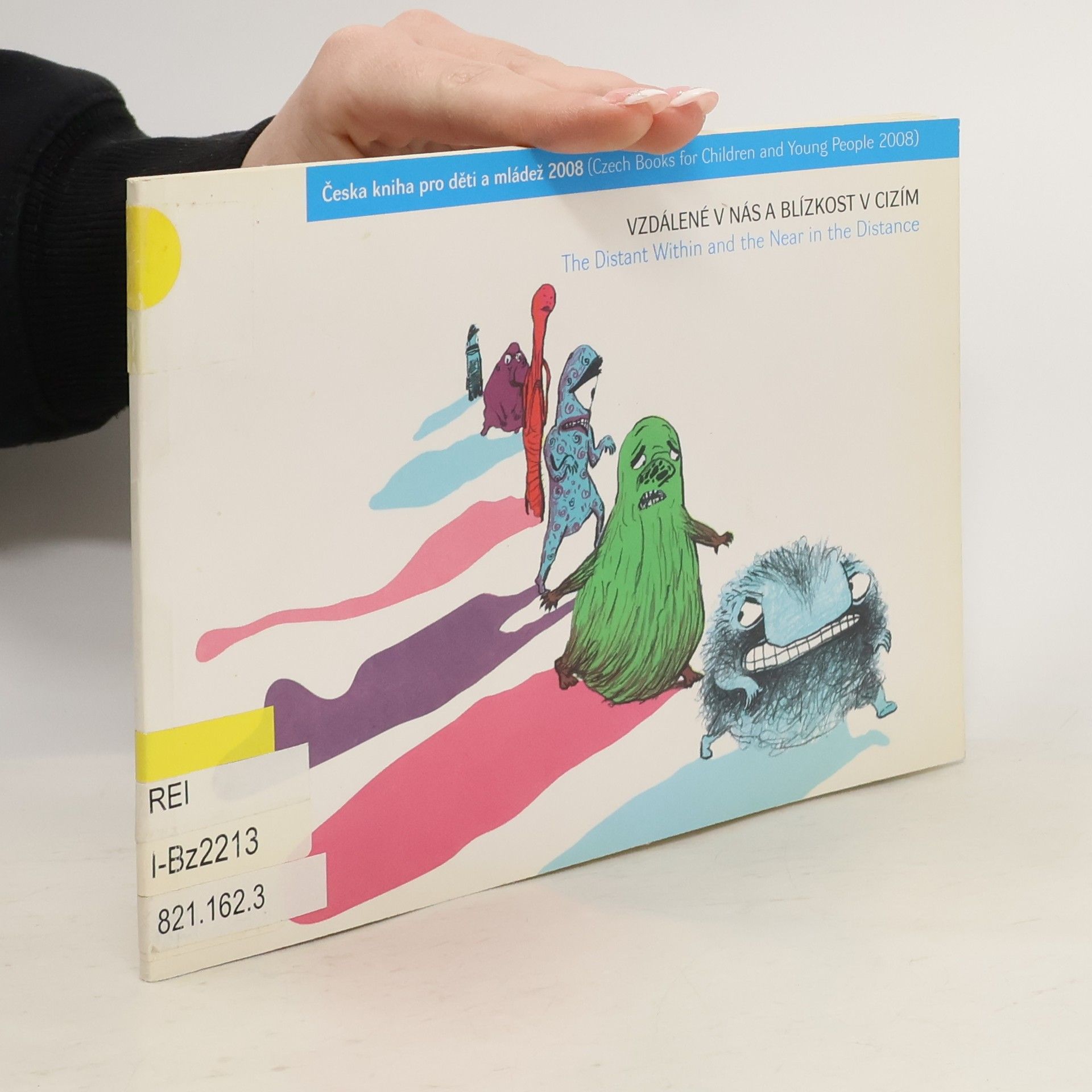 Martin Reissner Vzdálené v nás a blízkost v cizím