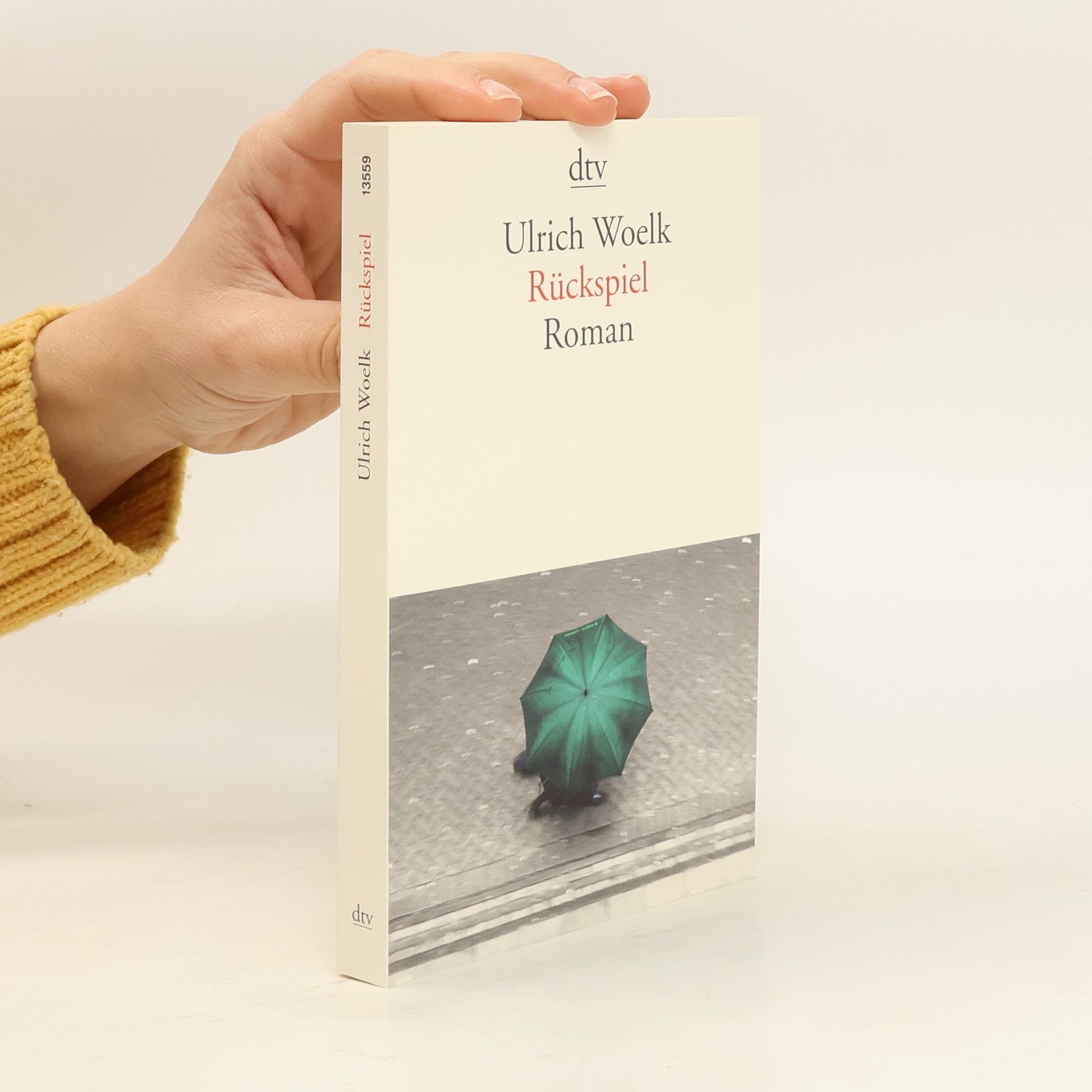 Ulrich Woelk Rückspiel