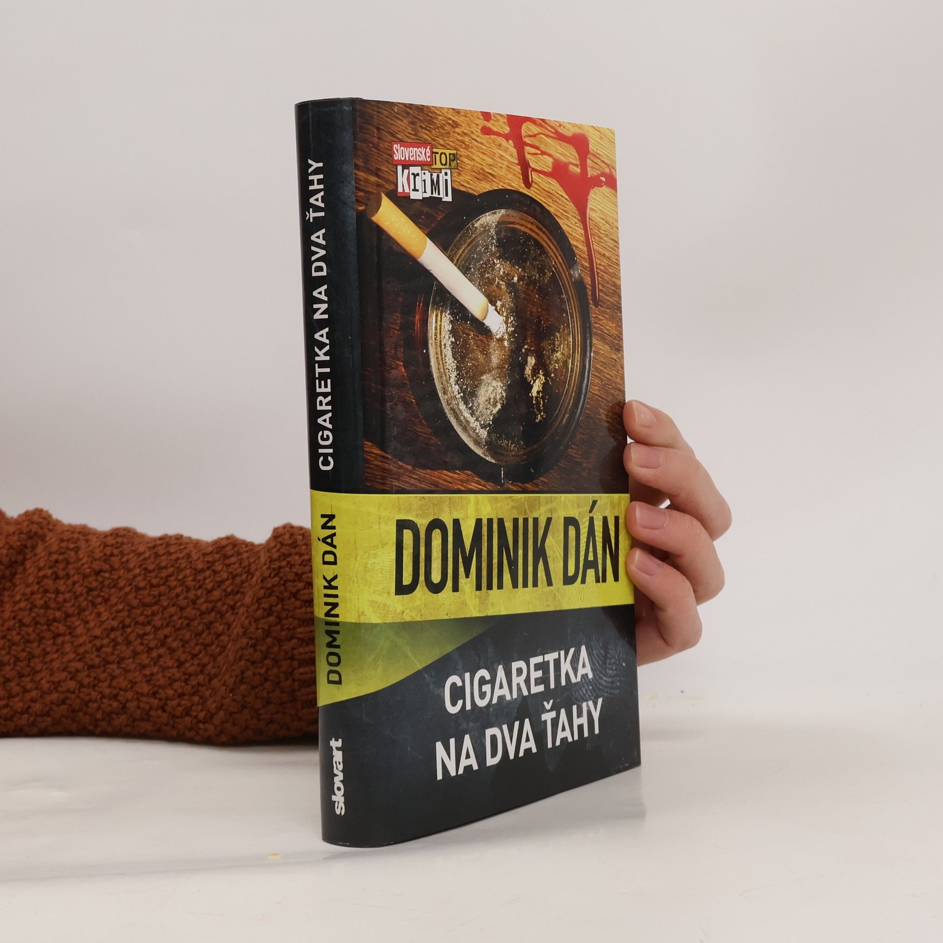 Dominik Dán Cigaretka na dva ťahy