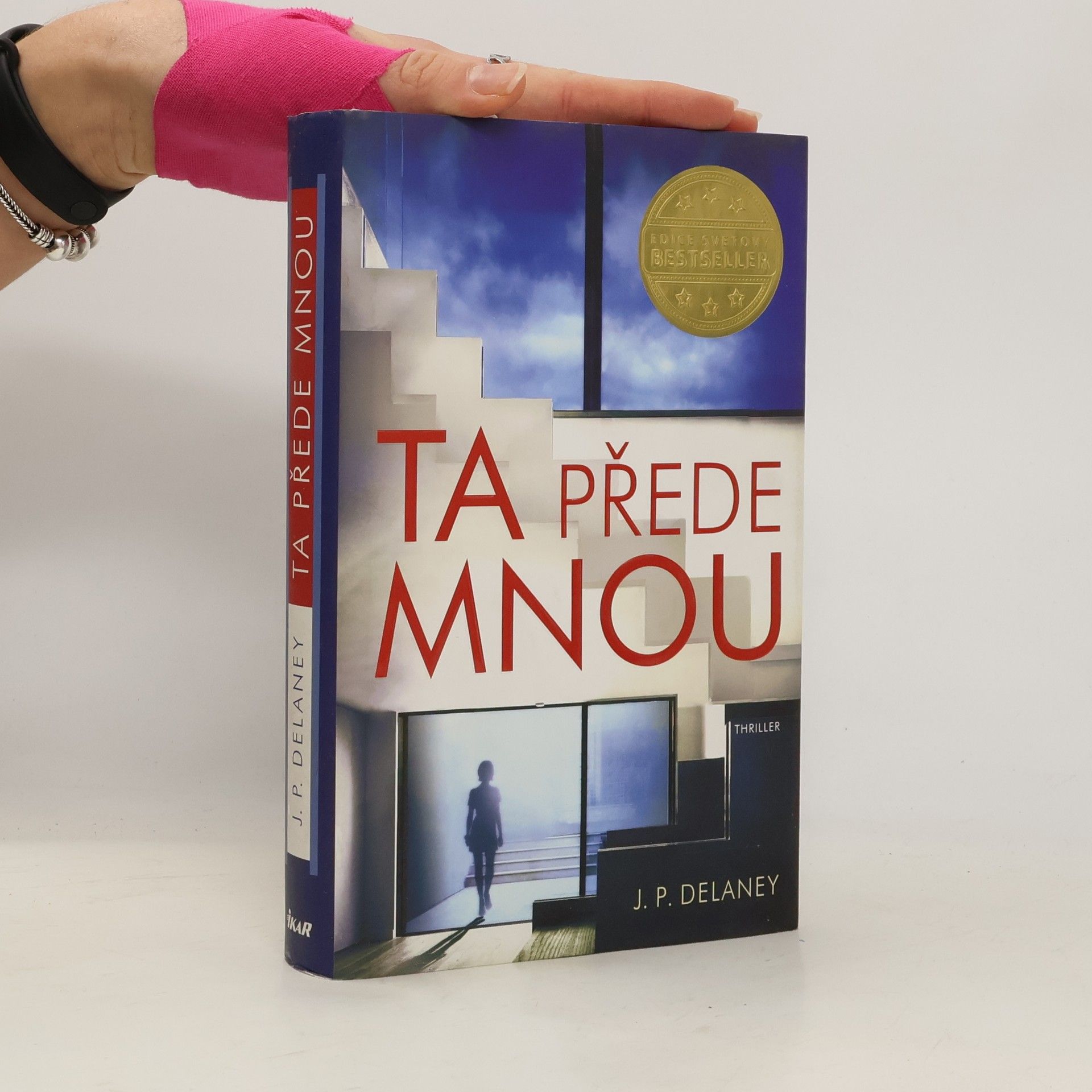 J. P. Delaney Ta přede mnou